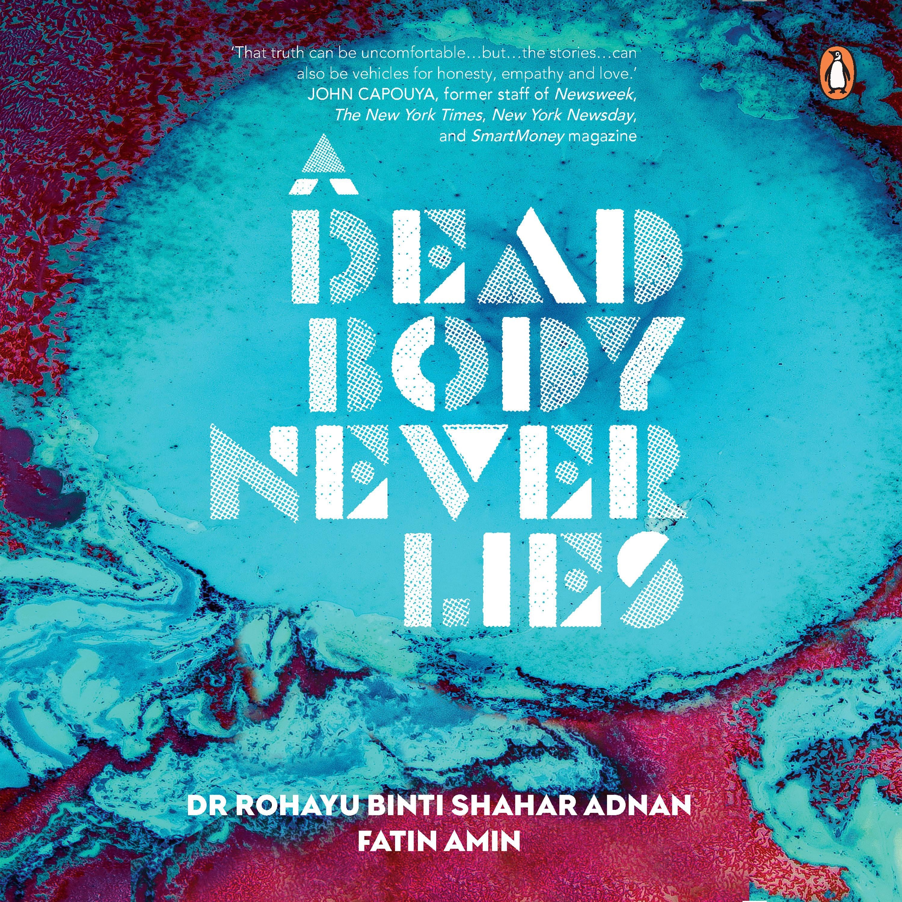 A Dead Body Never Lies