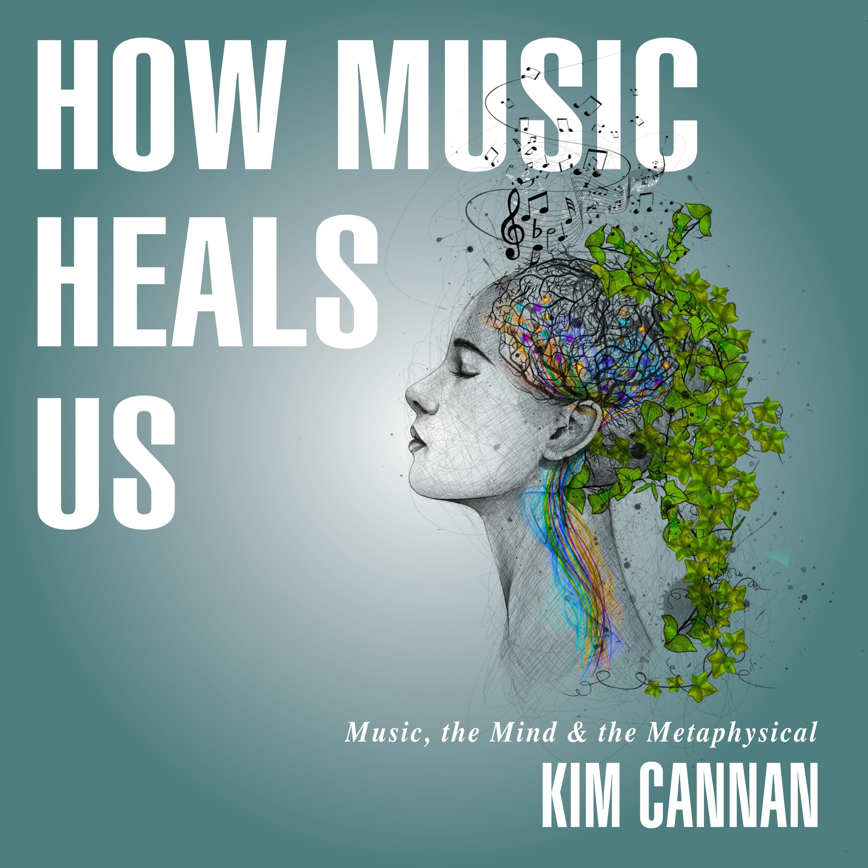 How Music Heals Us