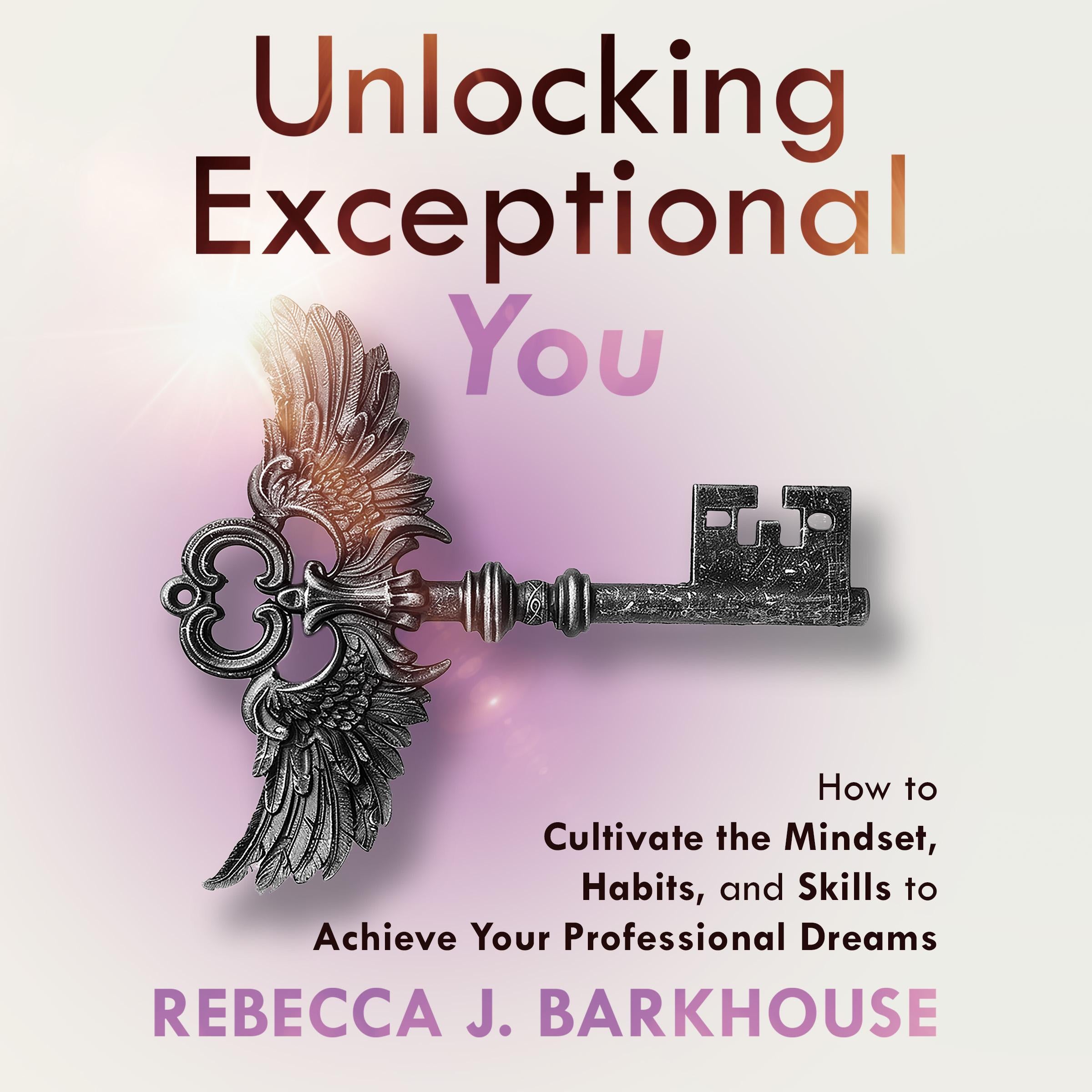 Unlocking Exceptional You