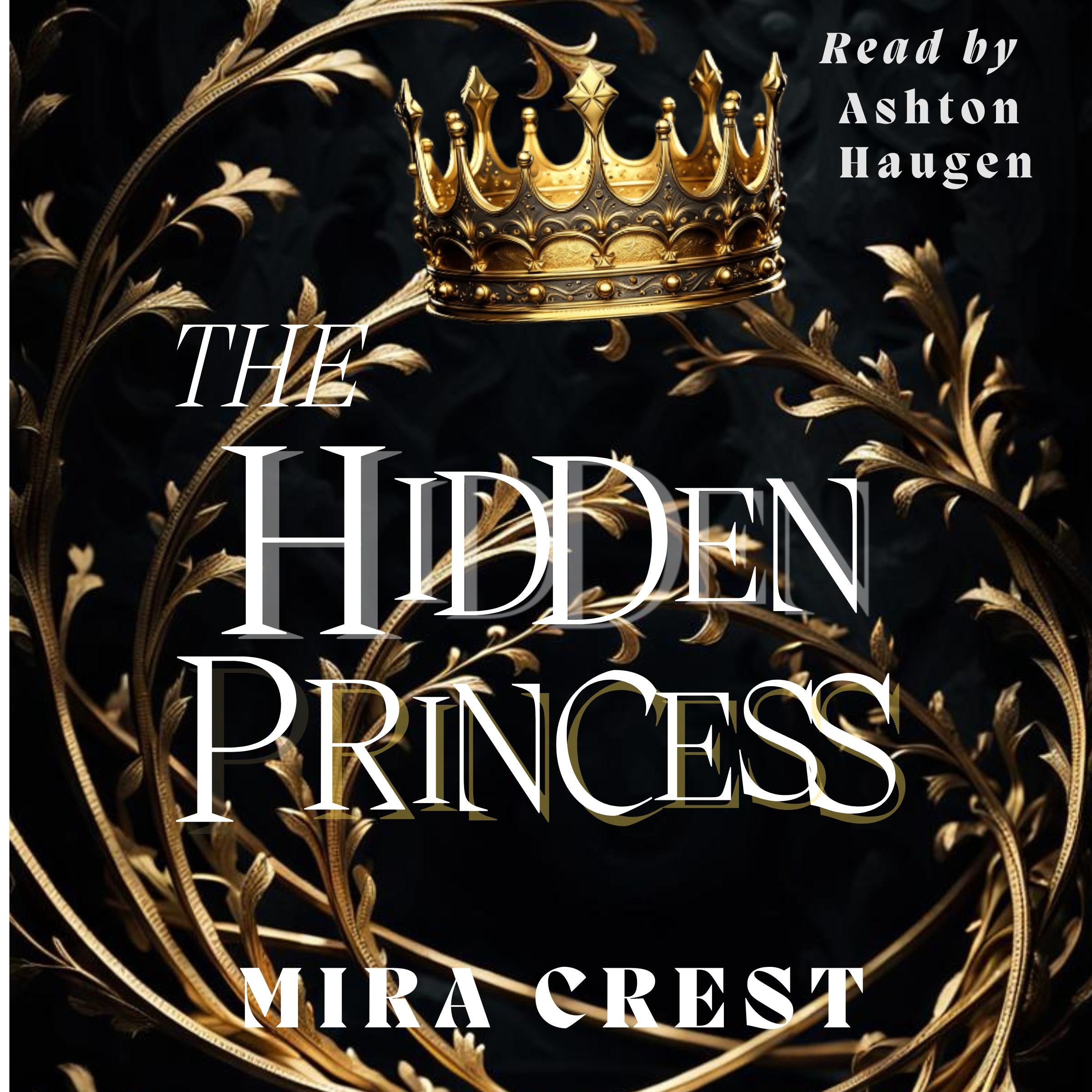 The Hidden Princess: A YA Epic Fantasy Romance (Princess League Series)