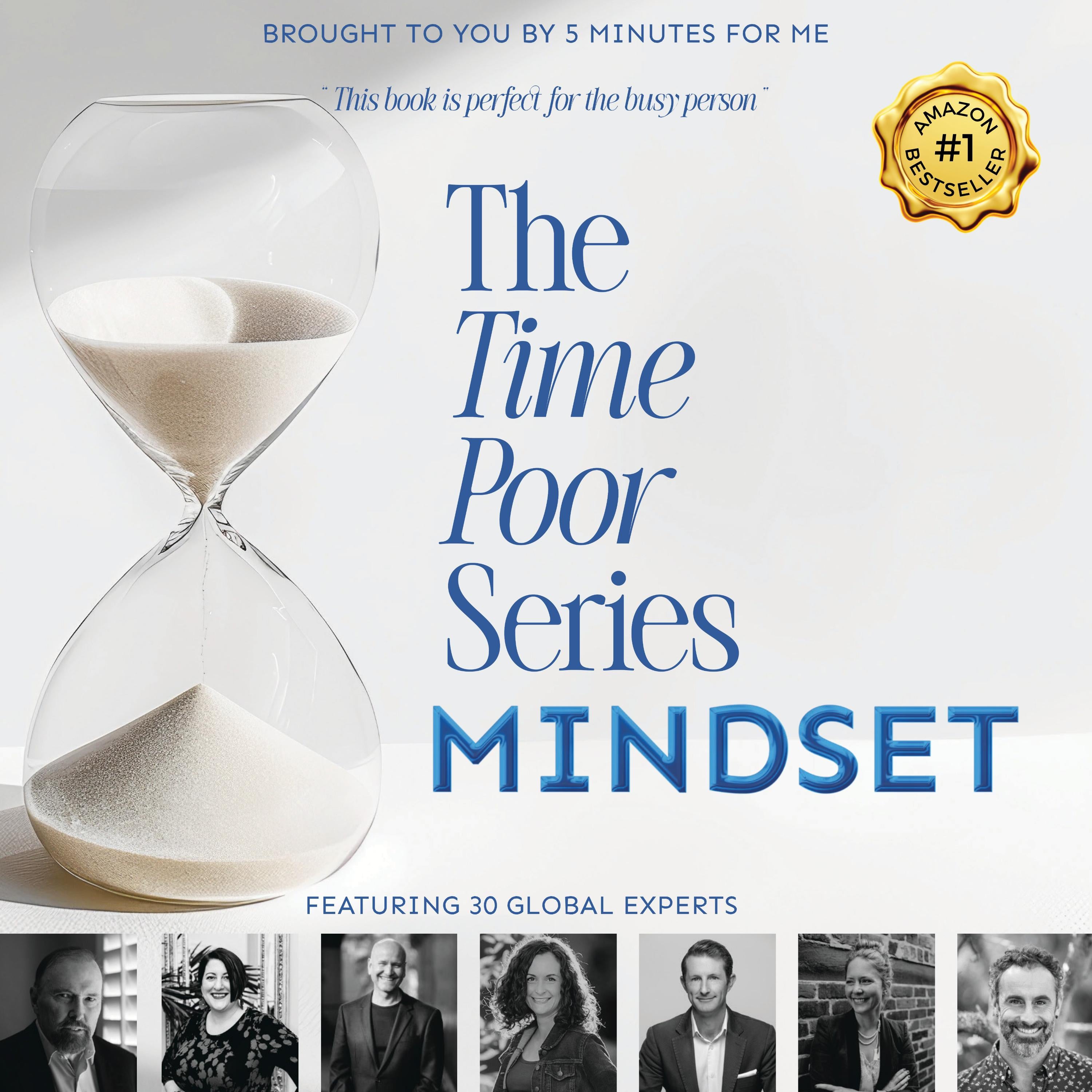 The Time Poor Series: Mindset