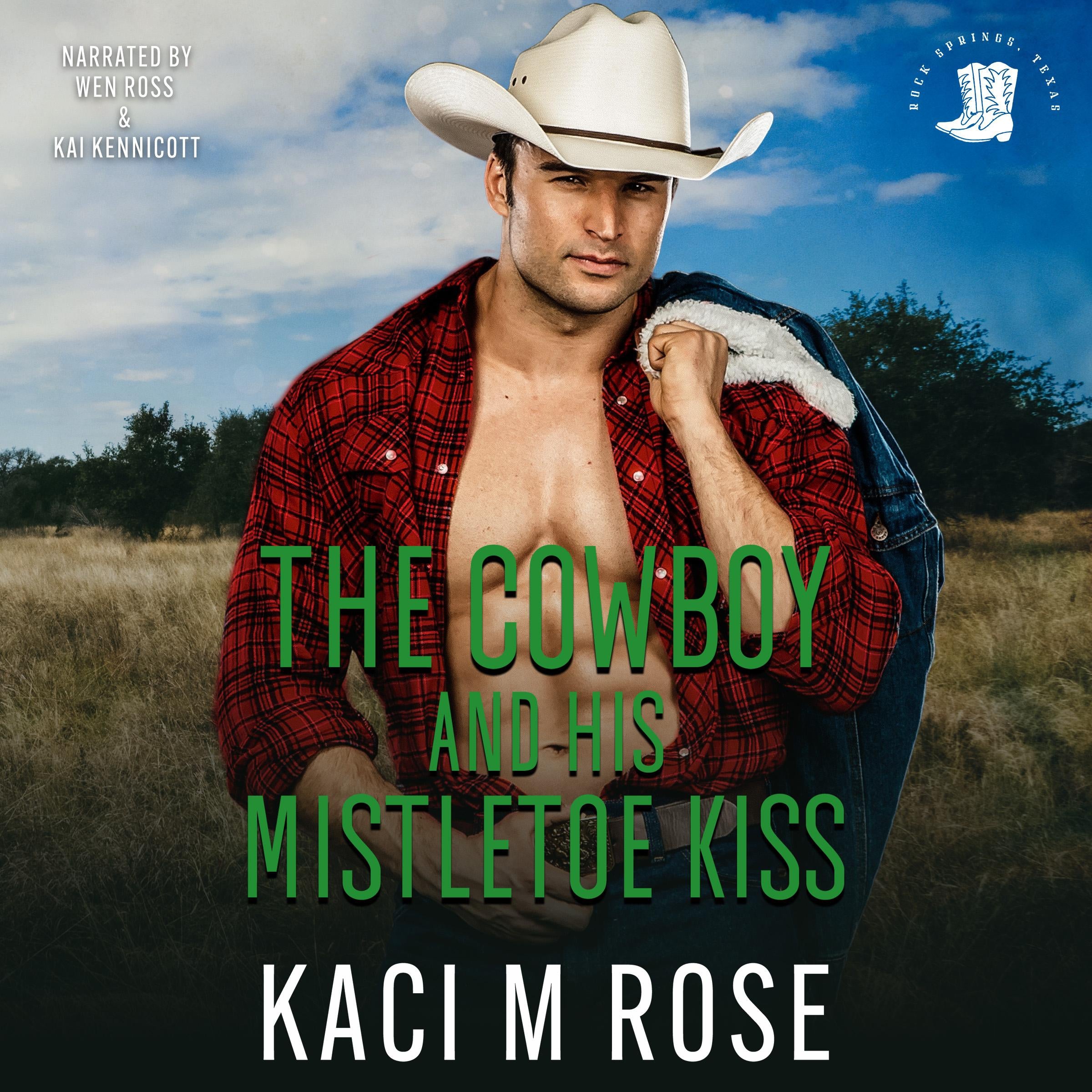 The Cowboy and His Mistletoe Kiss