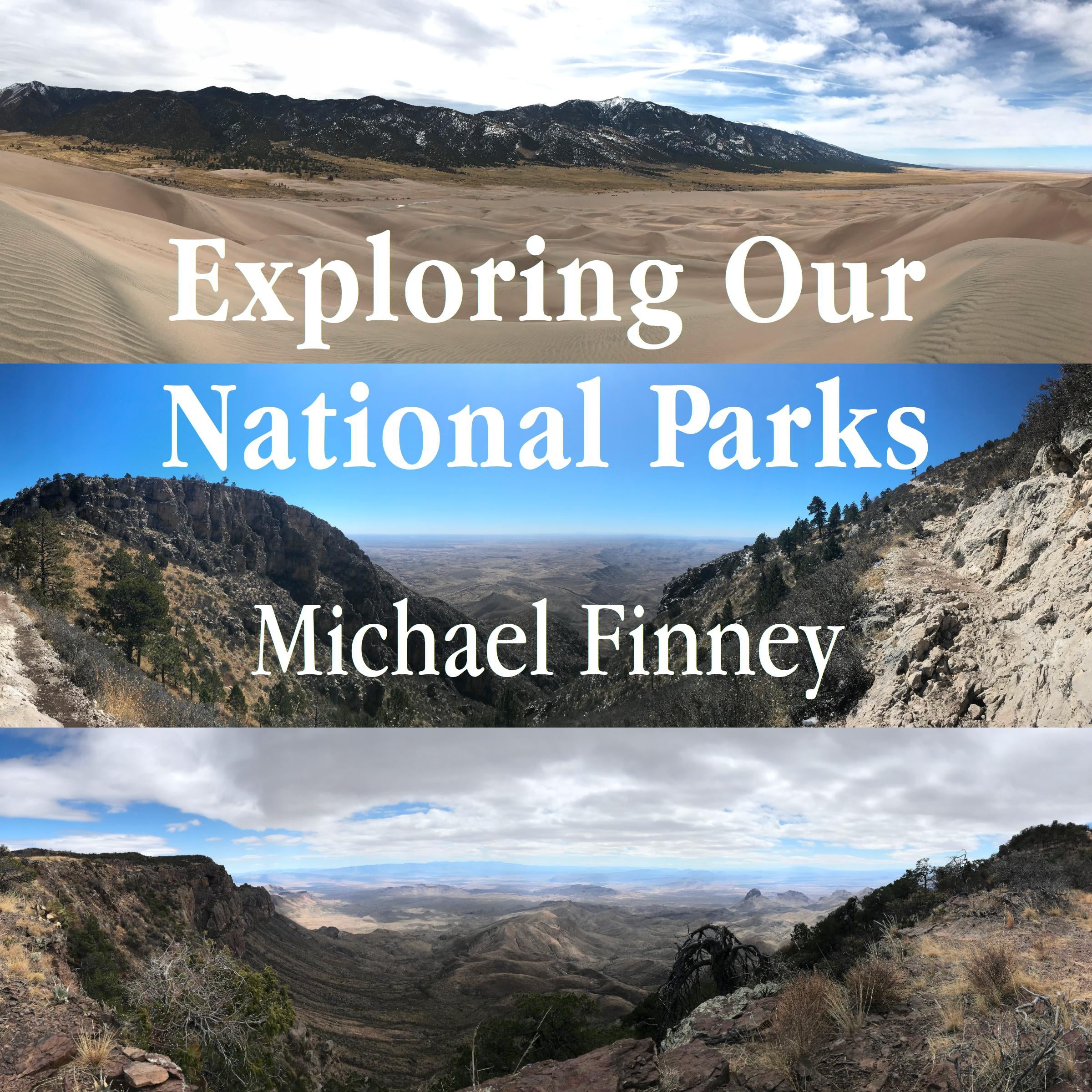 Exploring Our National Parks; Volume 3