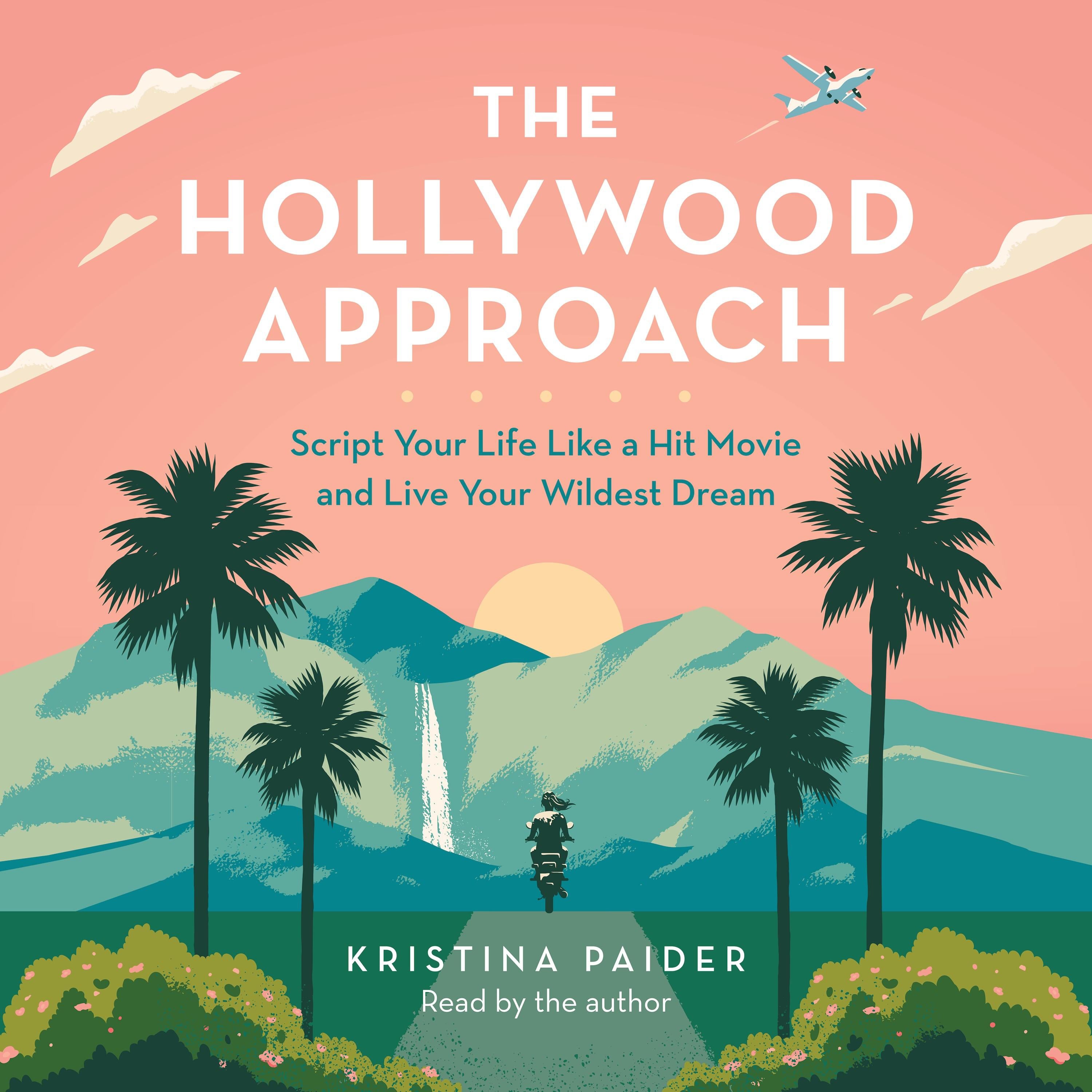 The Hollywood Approach