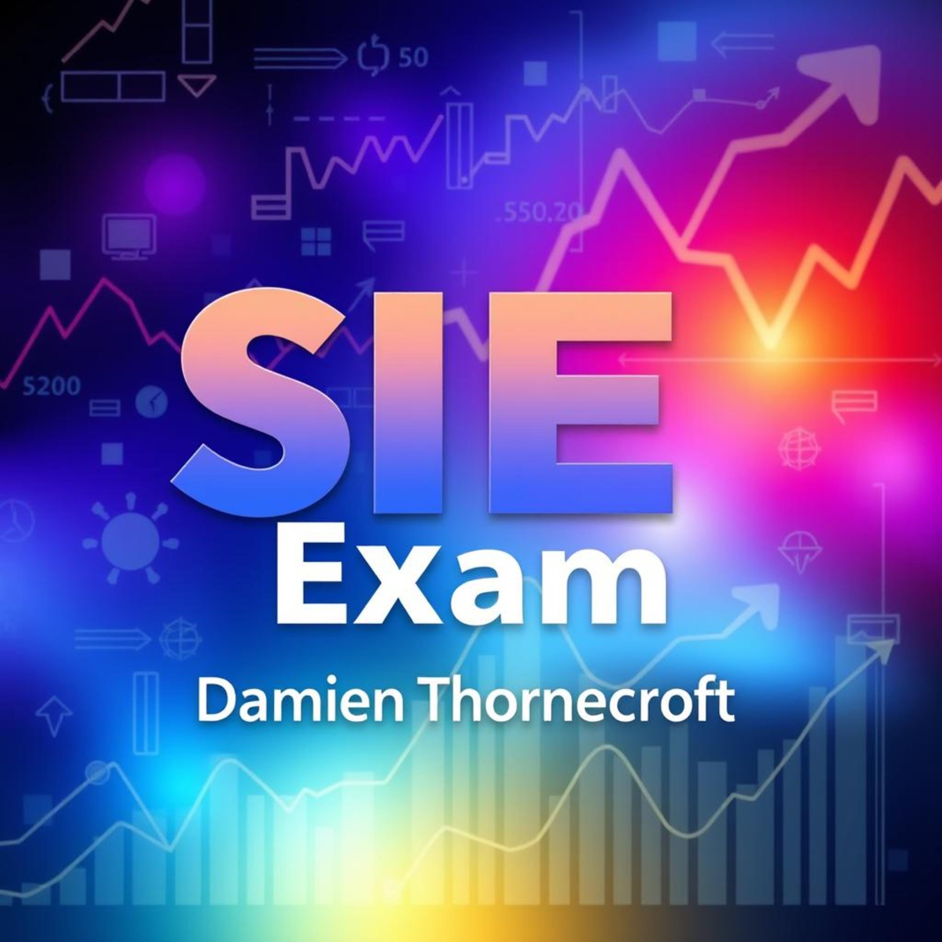 SIE Exam: Your Pathway to Success
