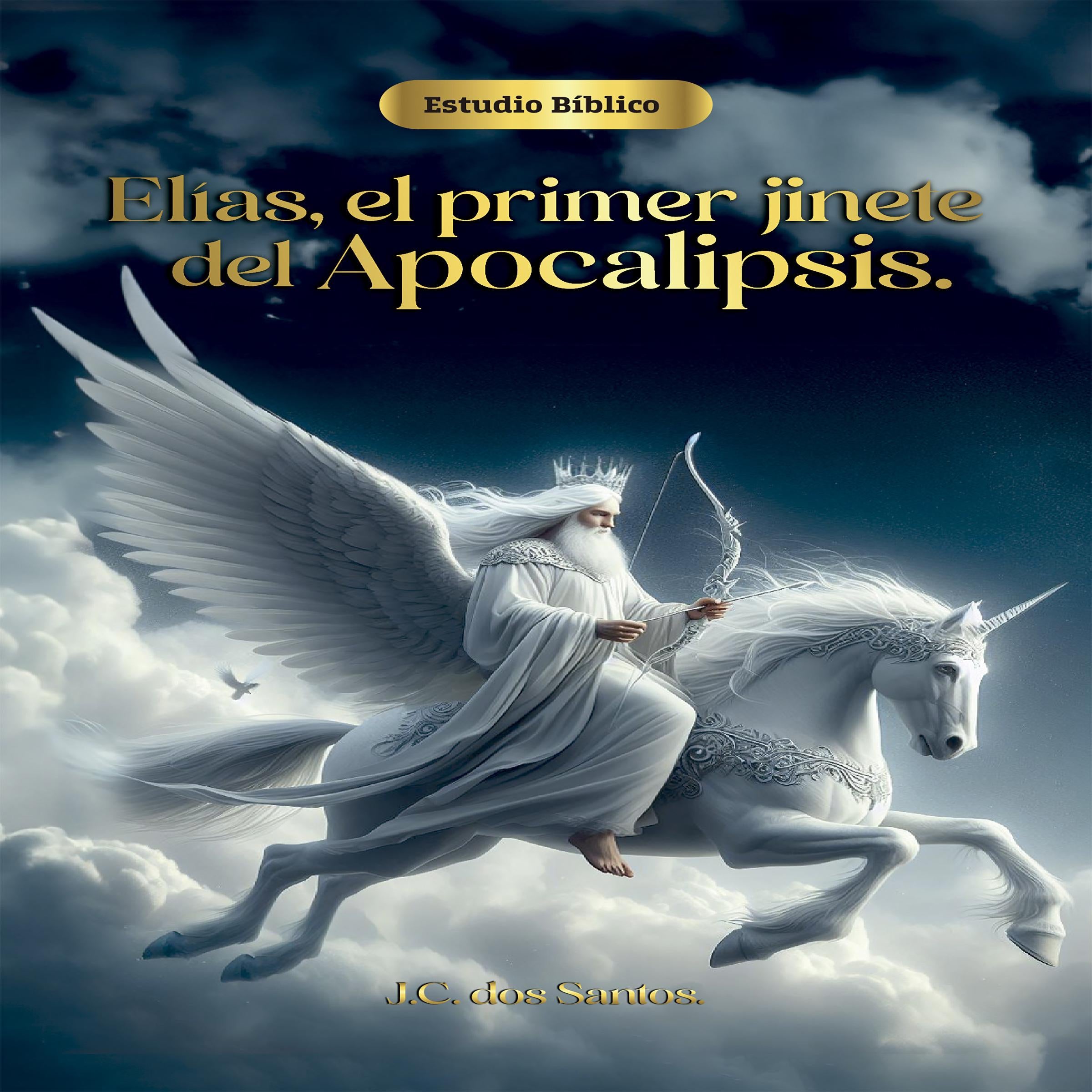 Elías, el primer jinete del apocalipsis