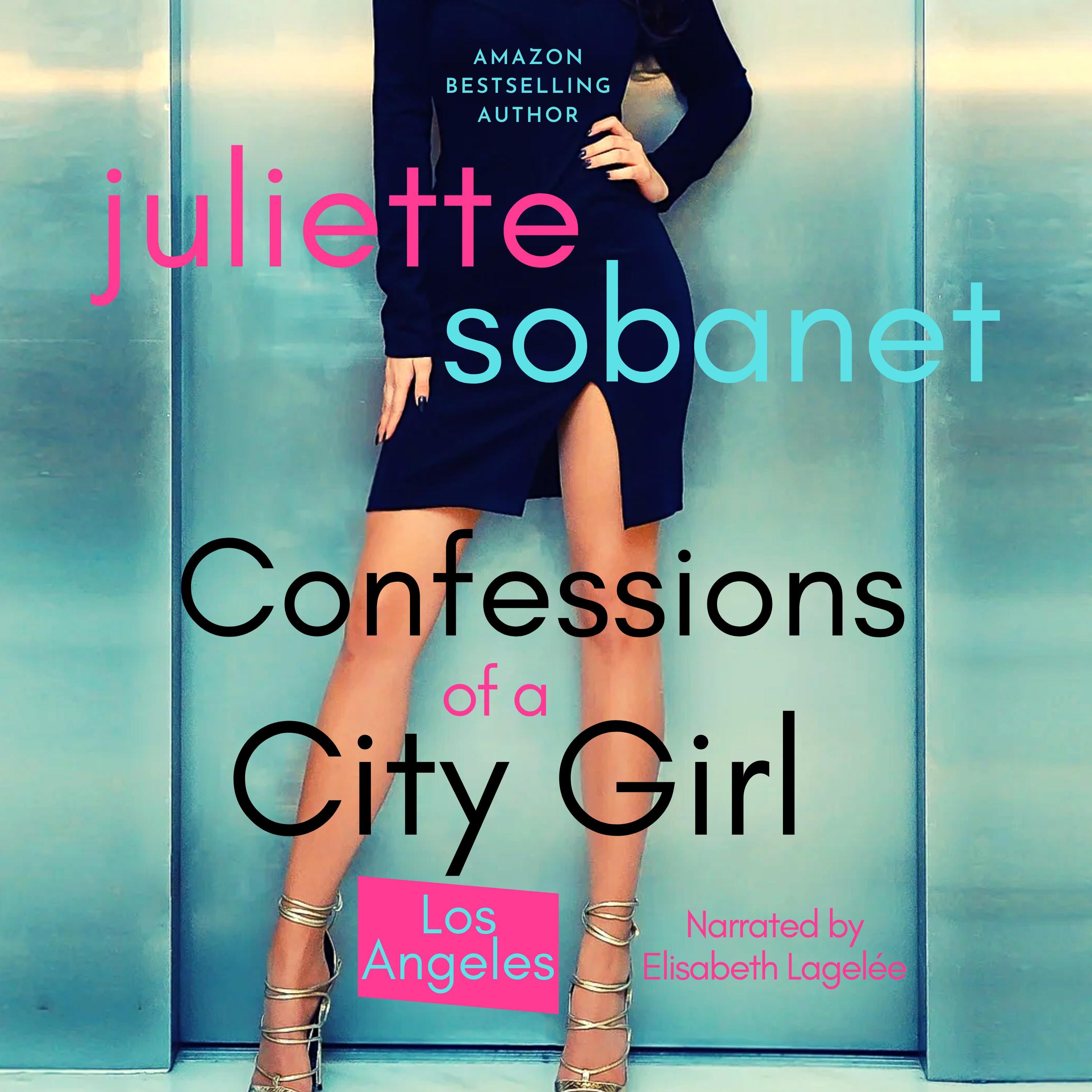 Confessions of a City Girl: Los Angeles