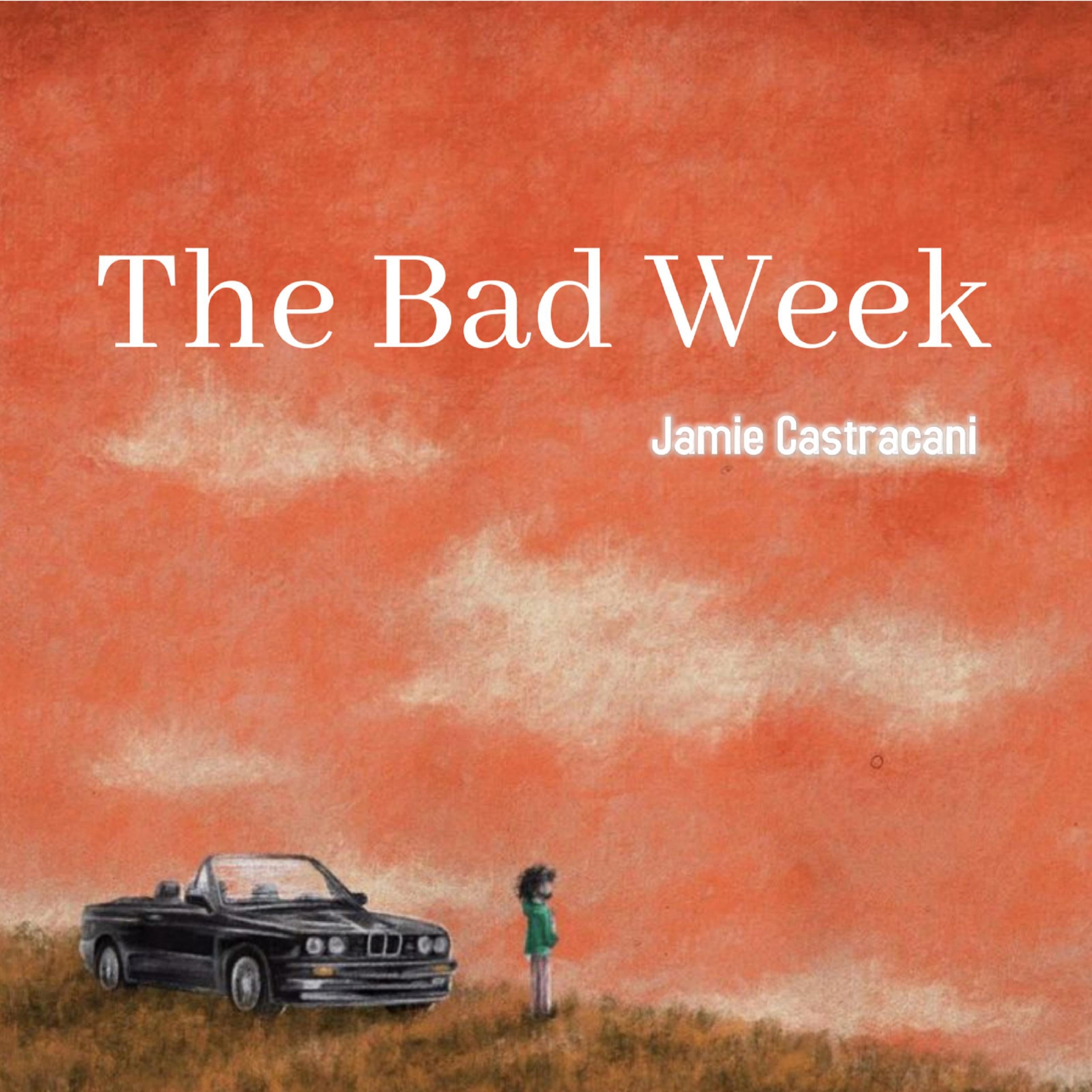 The Bad Week