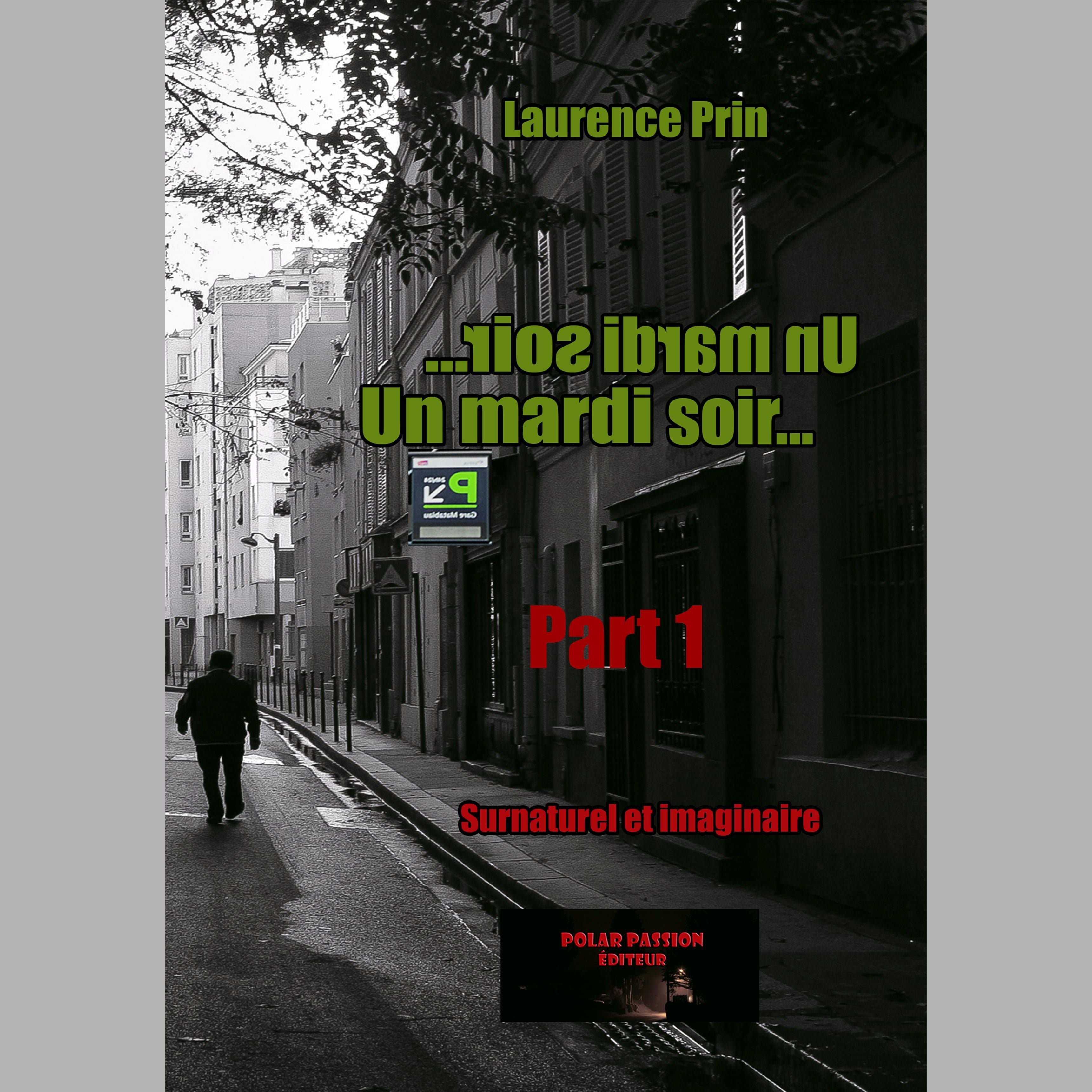 Un mardi soir... (part1)