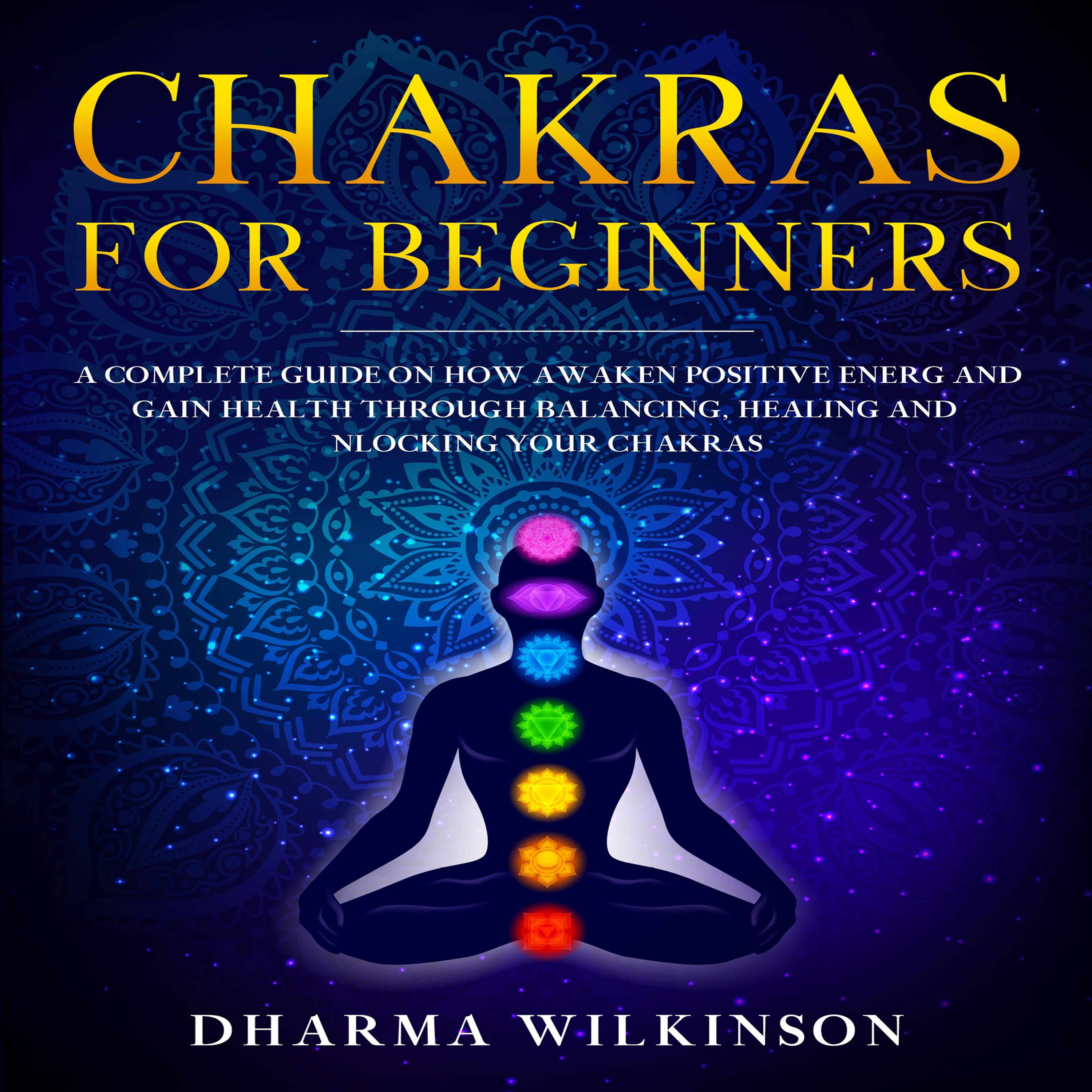 CHAKRAS FOR BEGINNERS