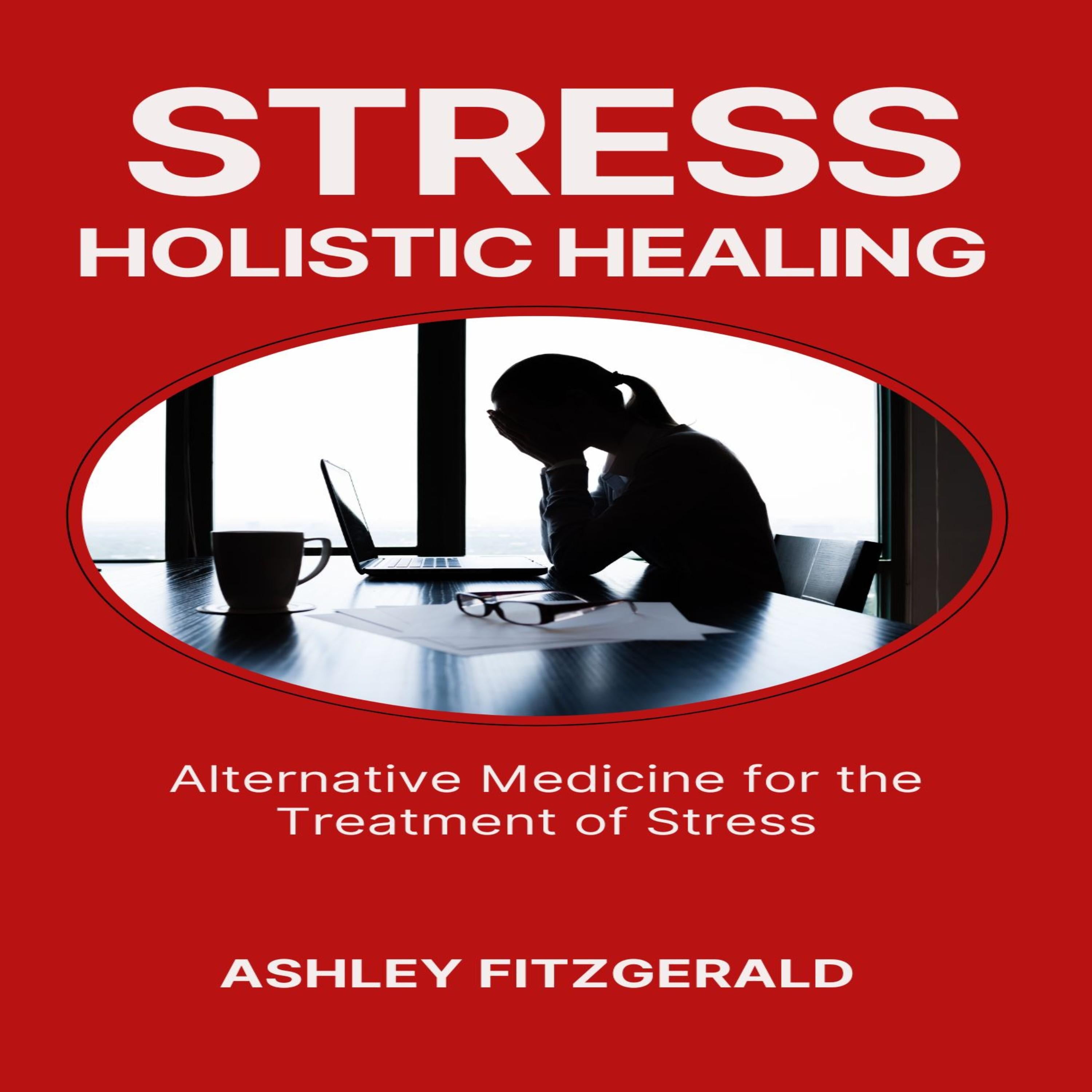 STRESS HOLISTIC HEALING