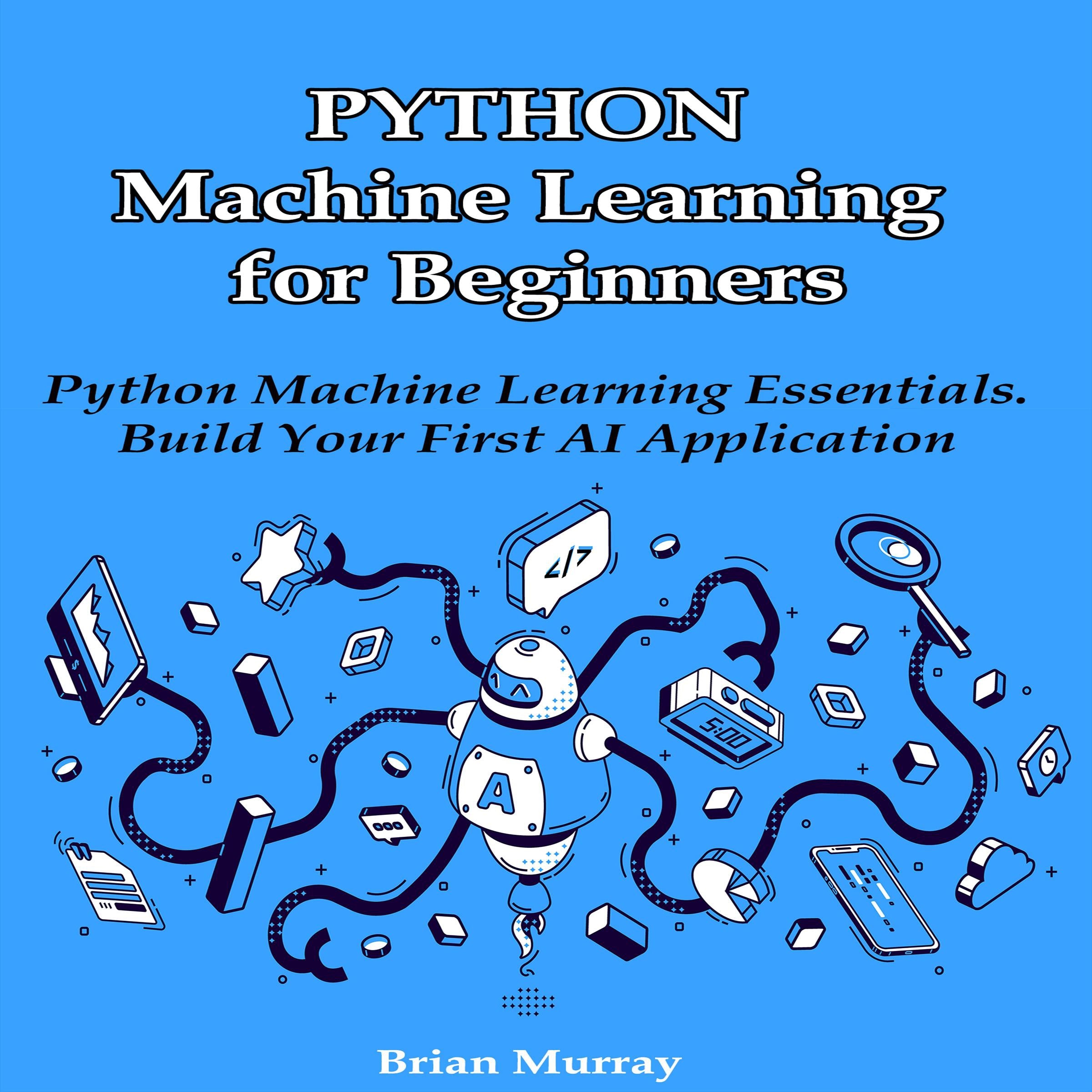 Python Machine Learning for Beginners