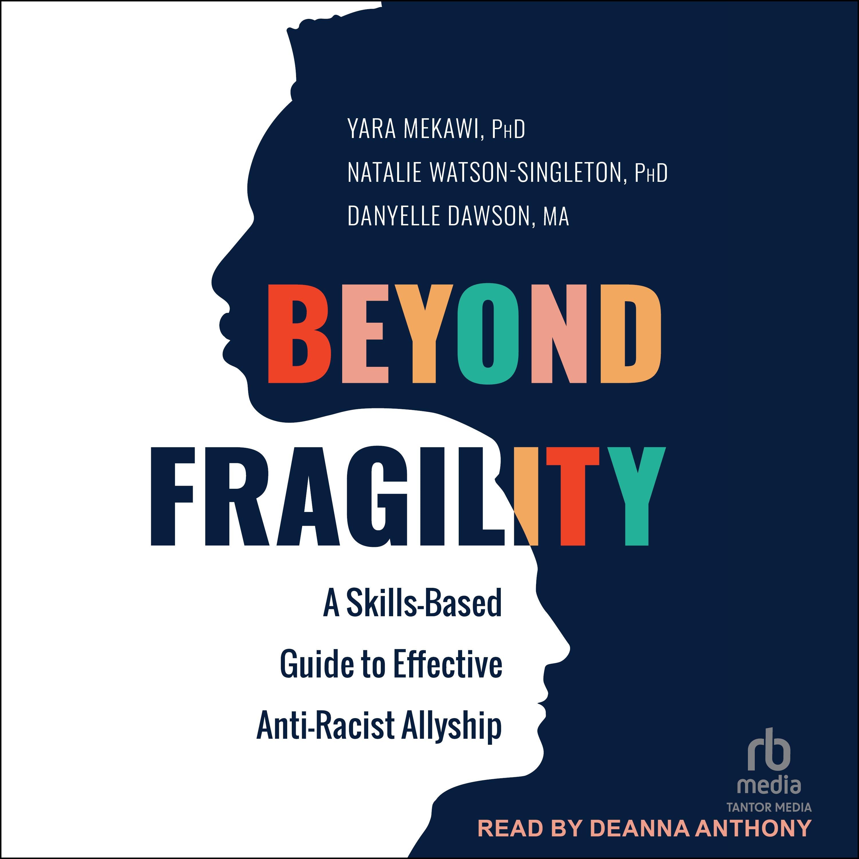 Beyond Fragility