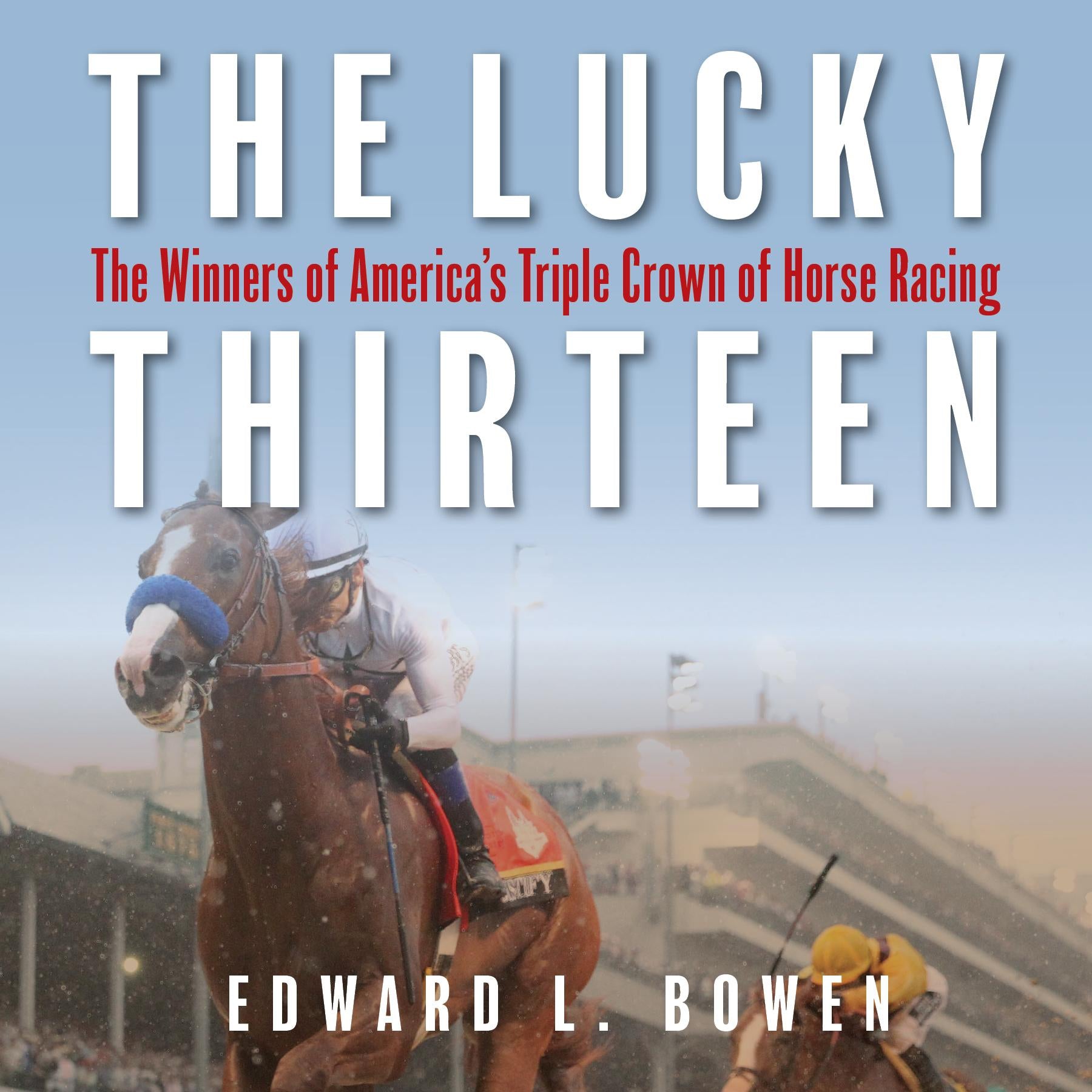 The Lucky Thirteen