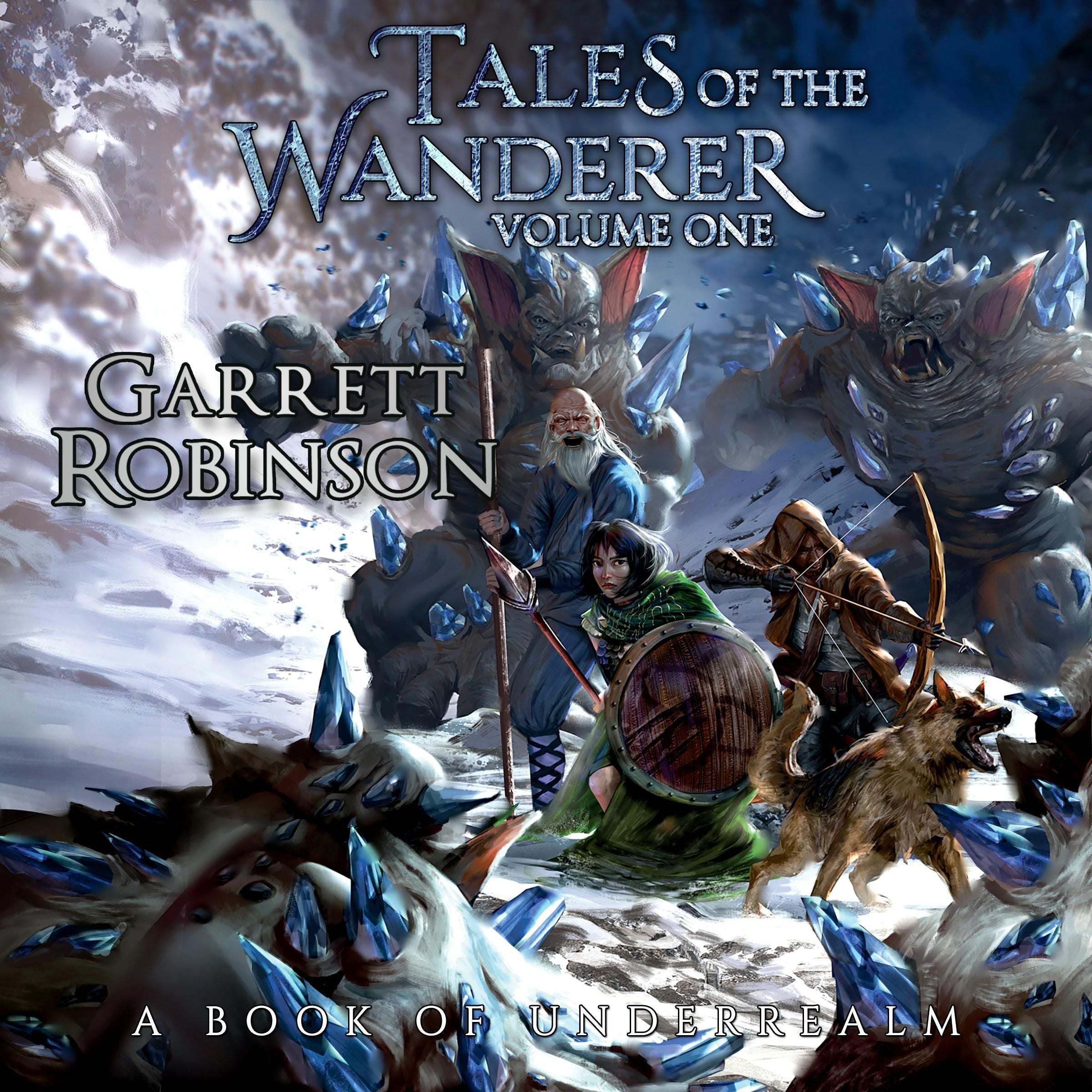Tales of the Wanderer Volume One
