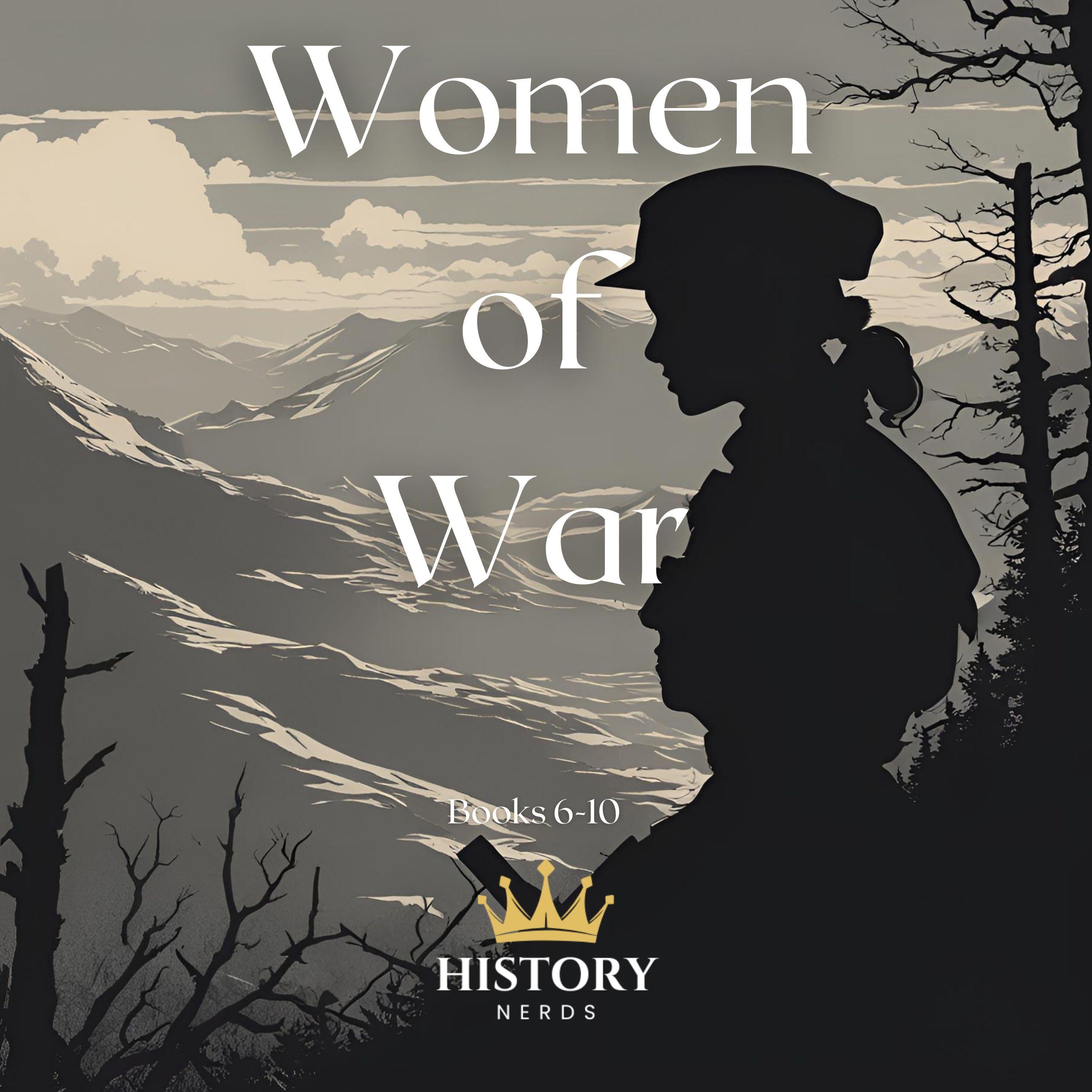 Women of War Omnibus - Books 6-10