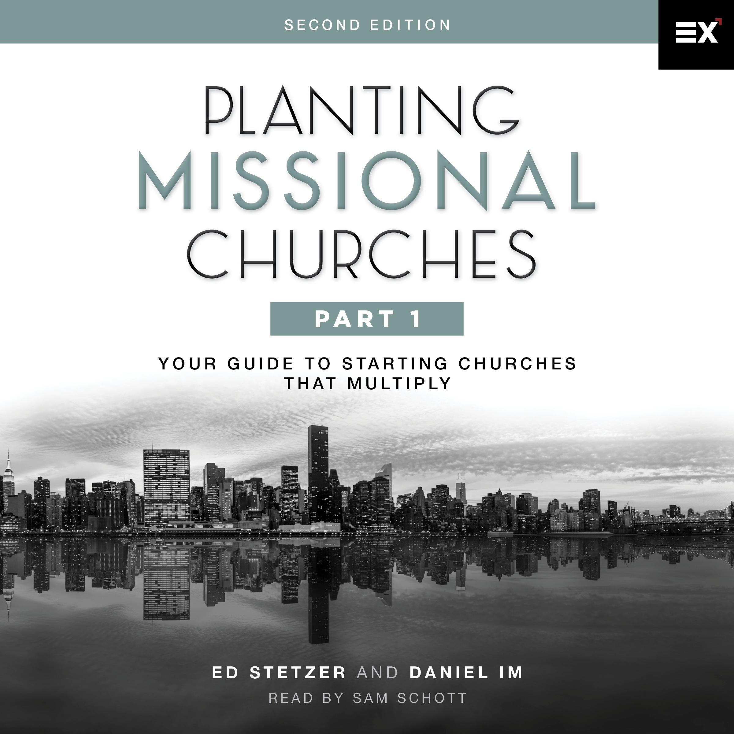 Planting Missional Churches, Part 1