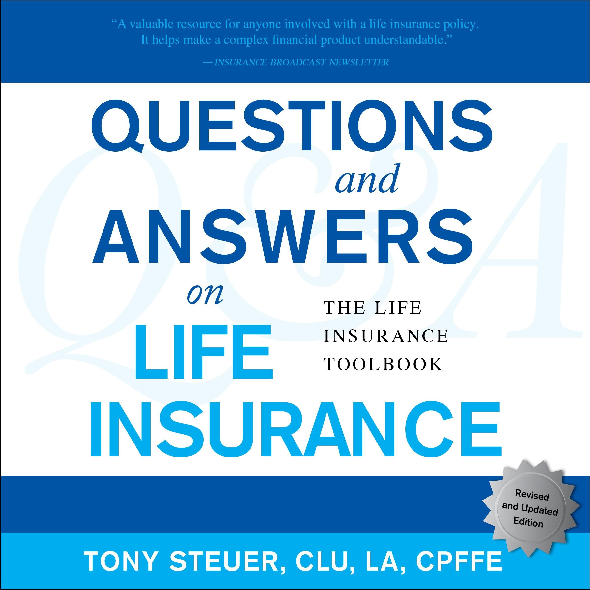 Questions and Answers on Life Insurance