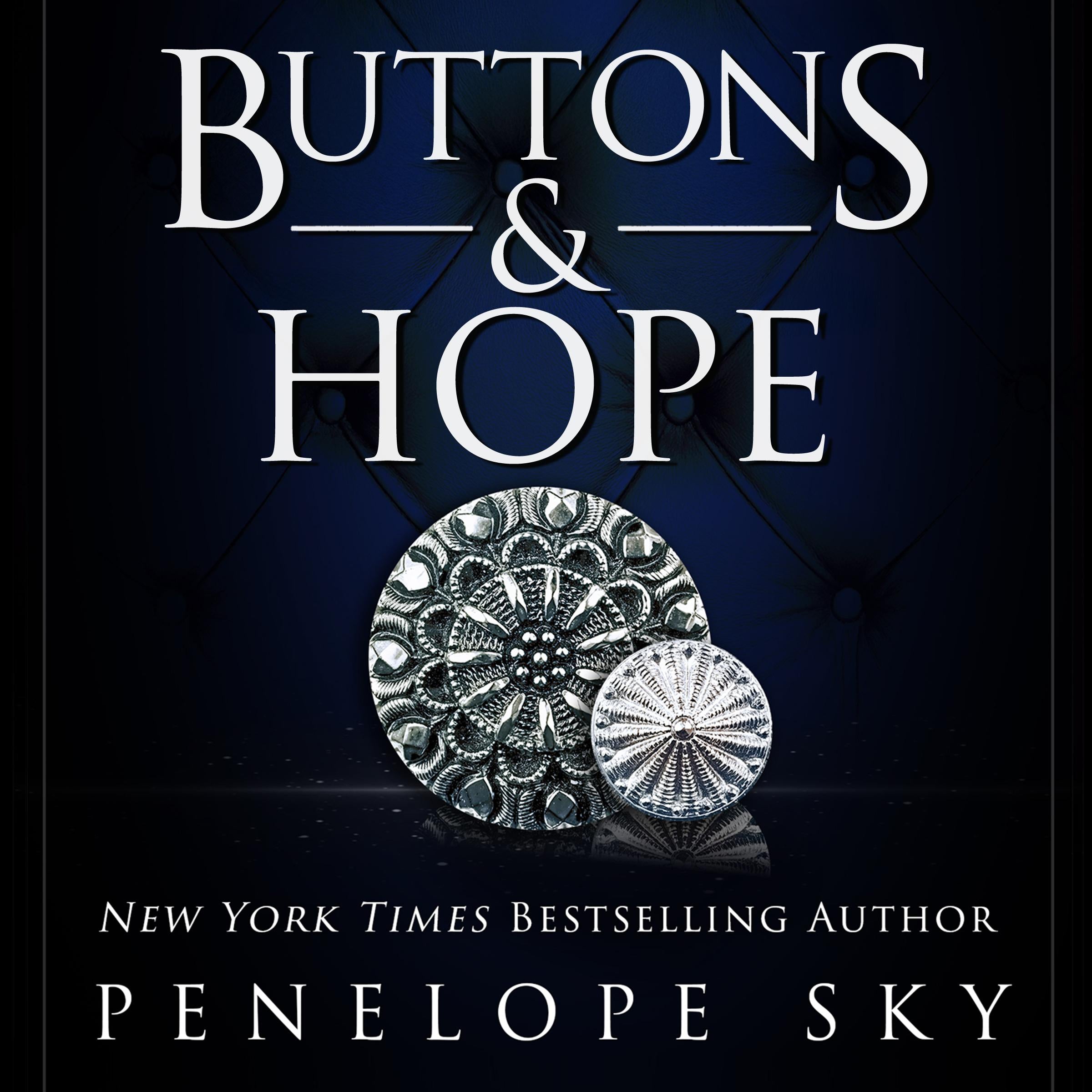 Buttons and Hope