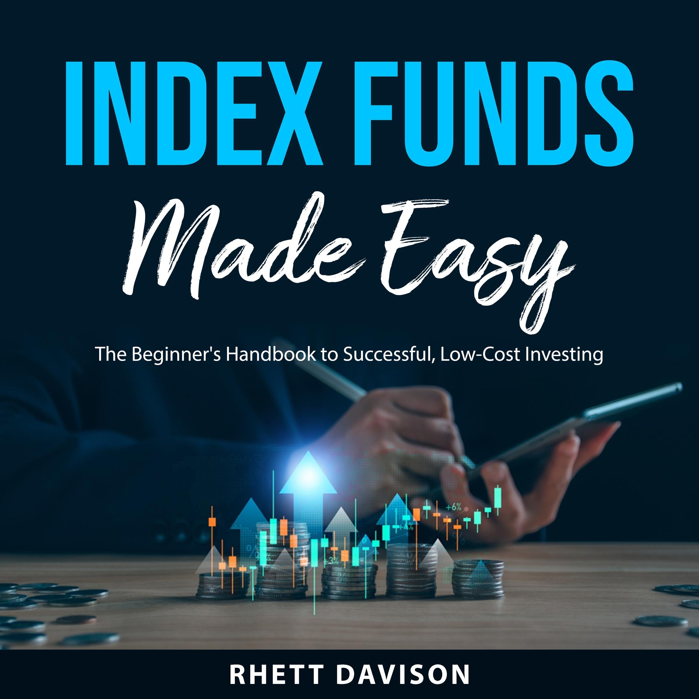 Index Funds Made Easy