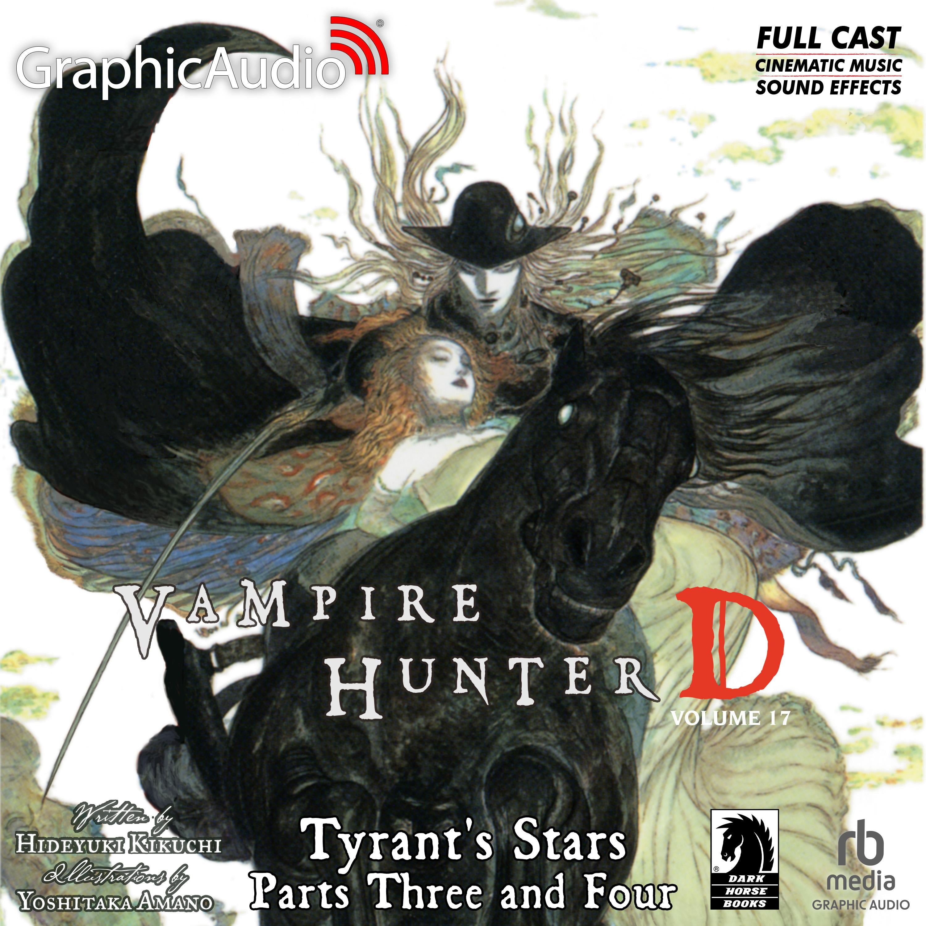 Tyrant's Stars Parts Three and Four [Dramatized Adaptation]
