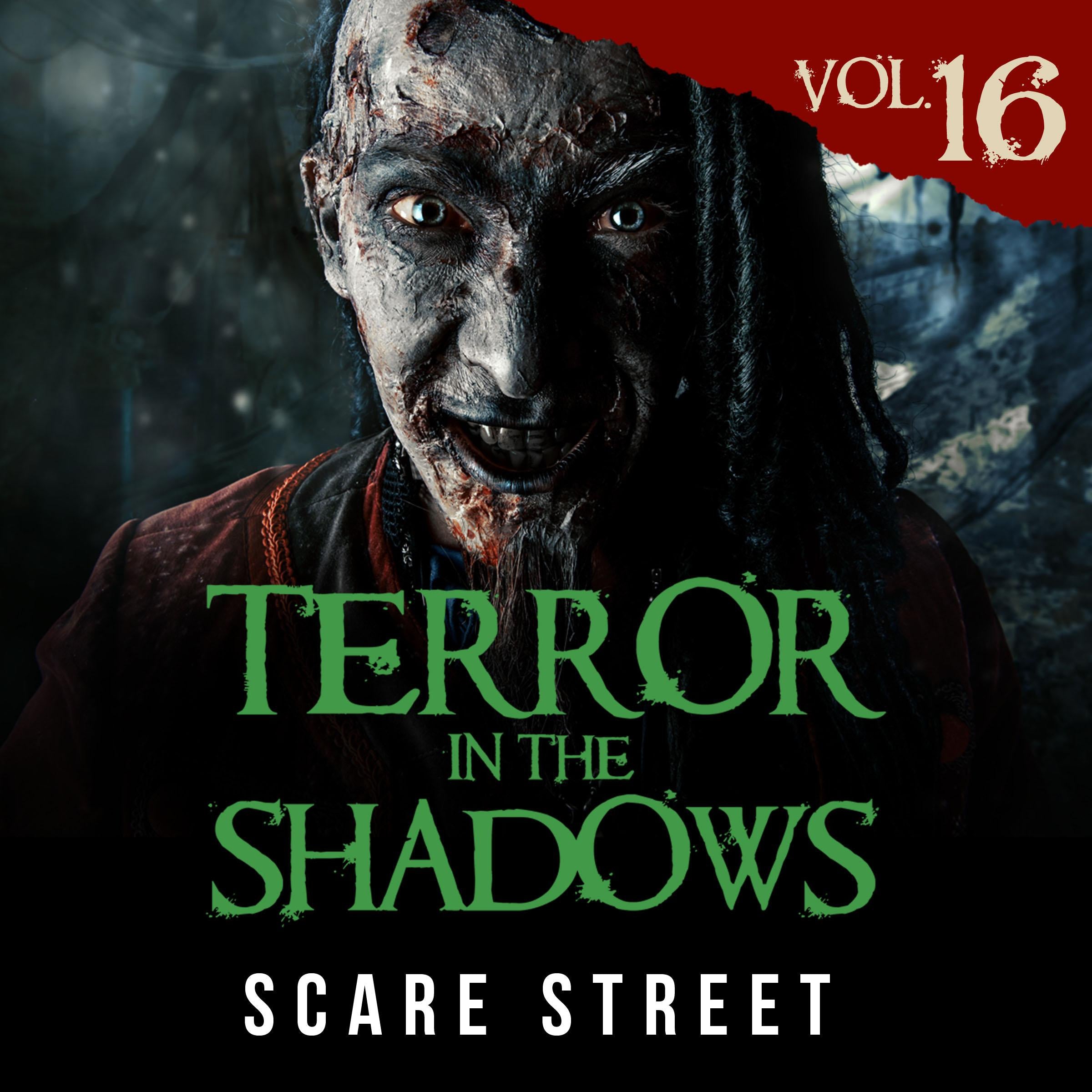 Short Horror Stories: Terror in the Shadows Vol. 16