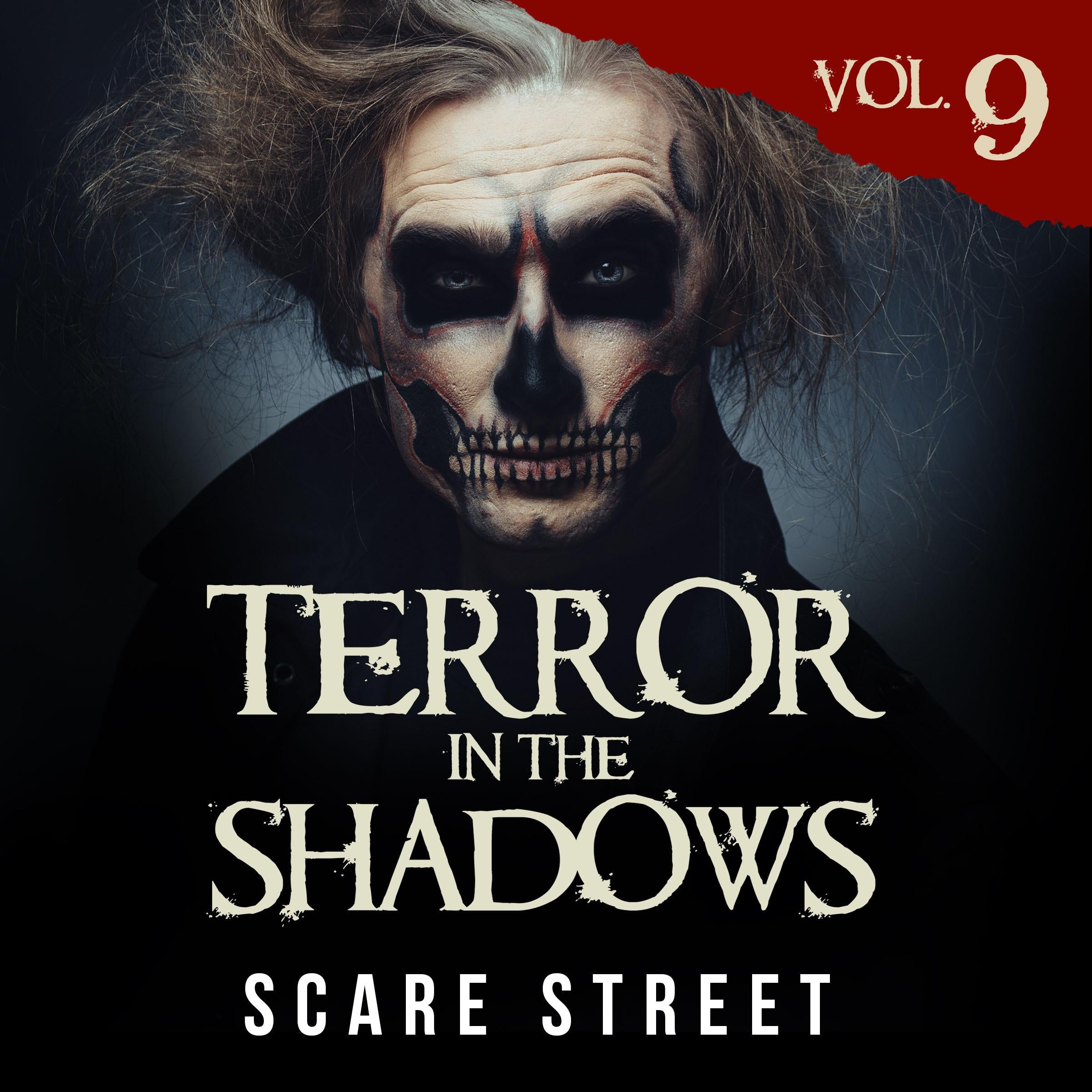 Short Horror Stories: Terror in the Shadows Vol. 9