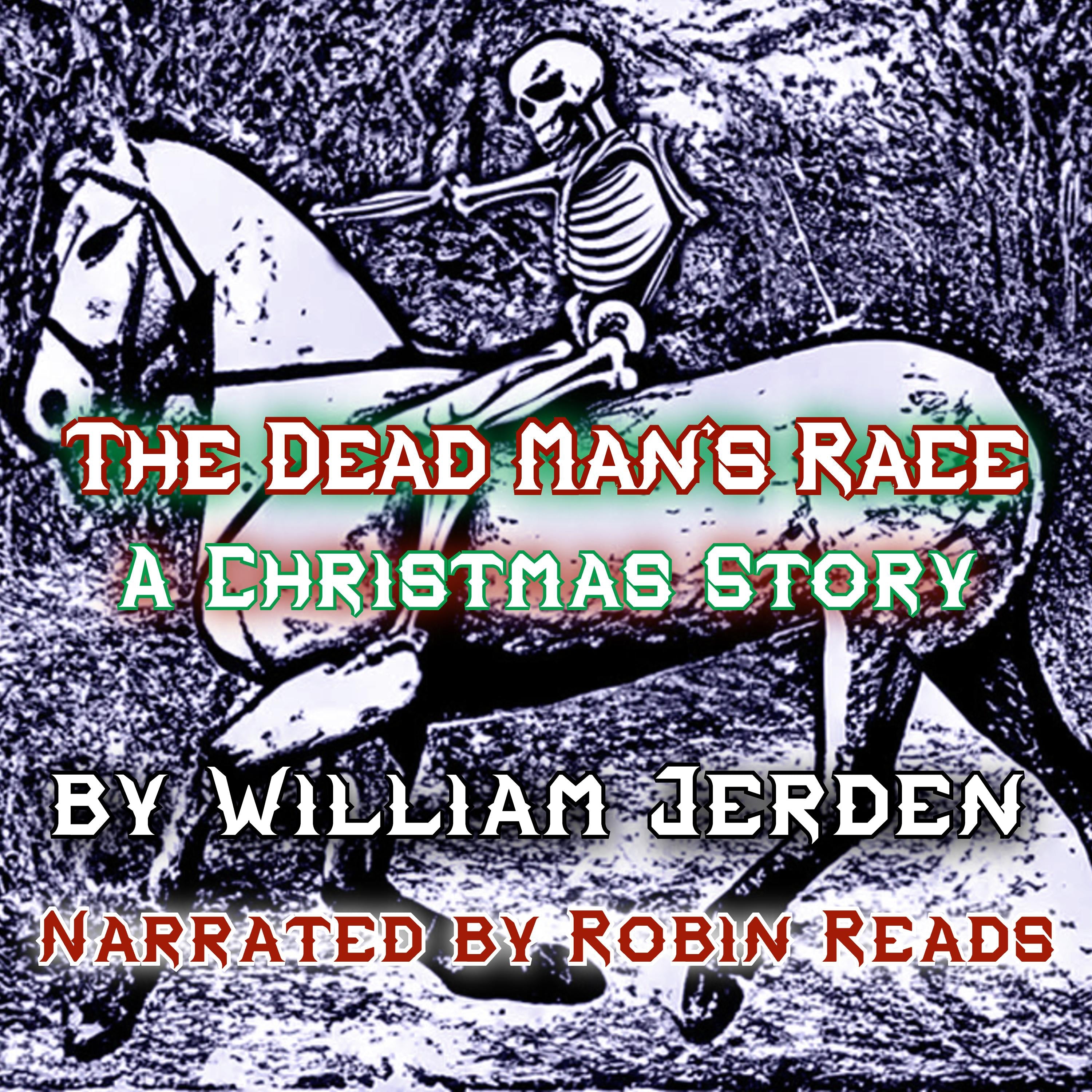 The Dead Man's Race: A Christmas Story