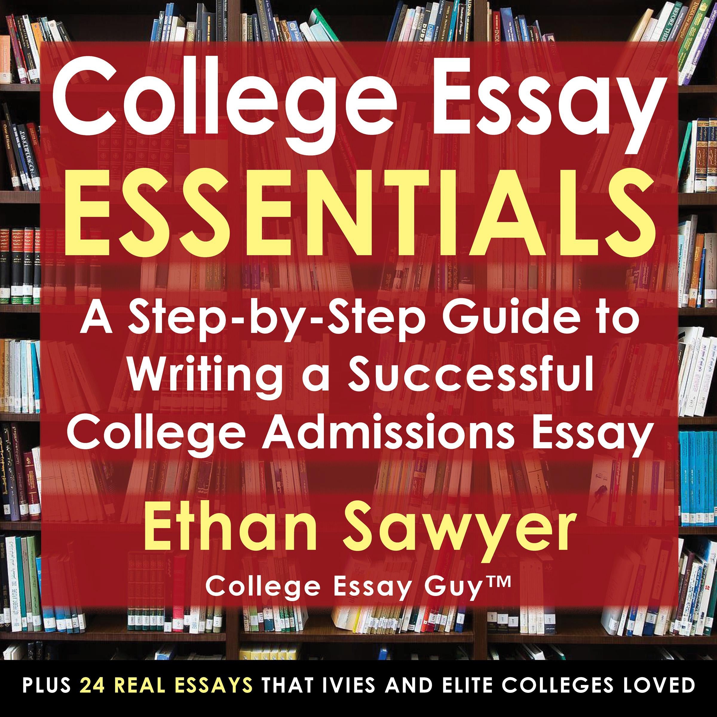 College Essay Essentials