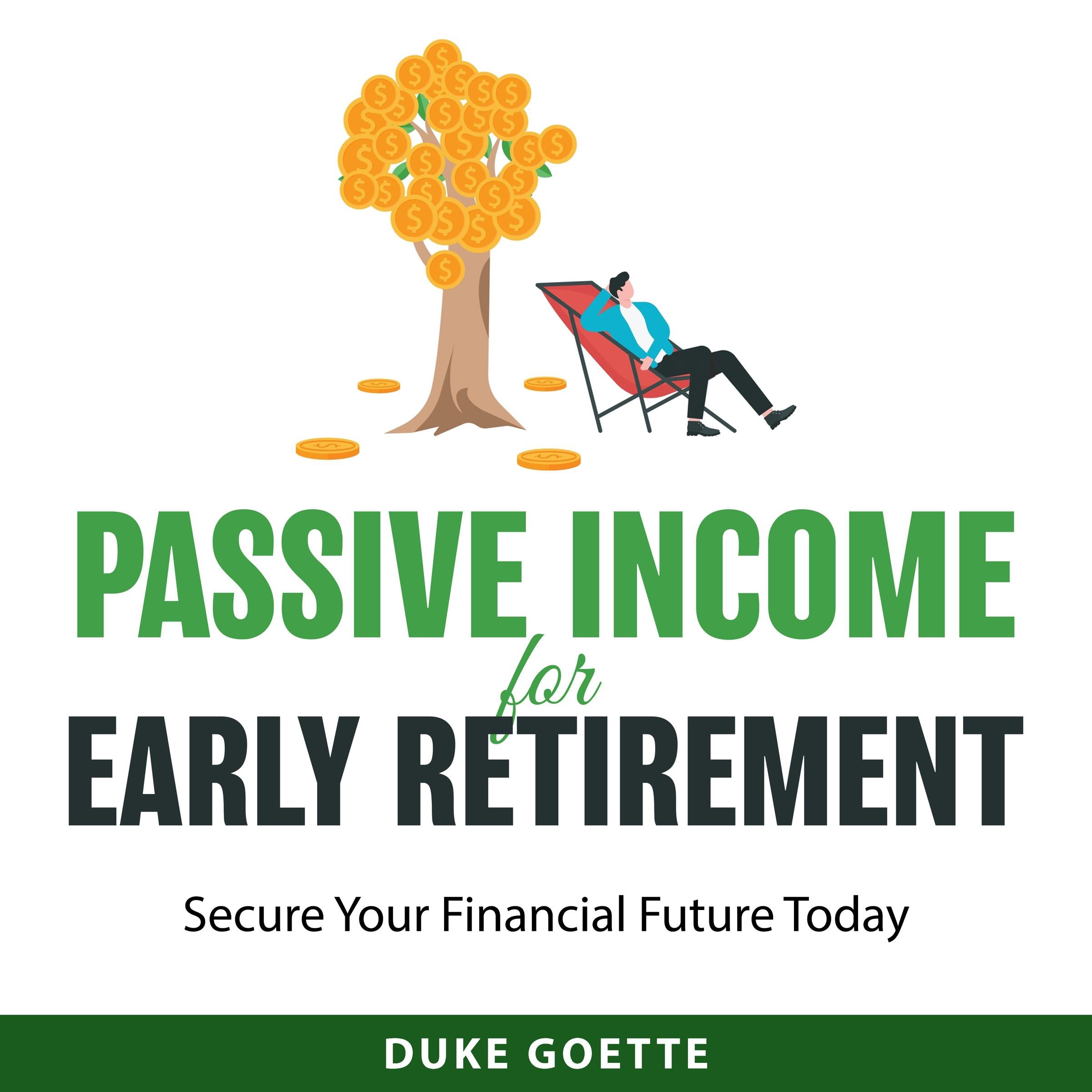 Passive Income for Early Retirement