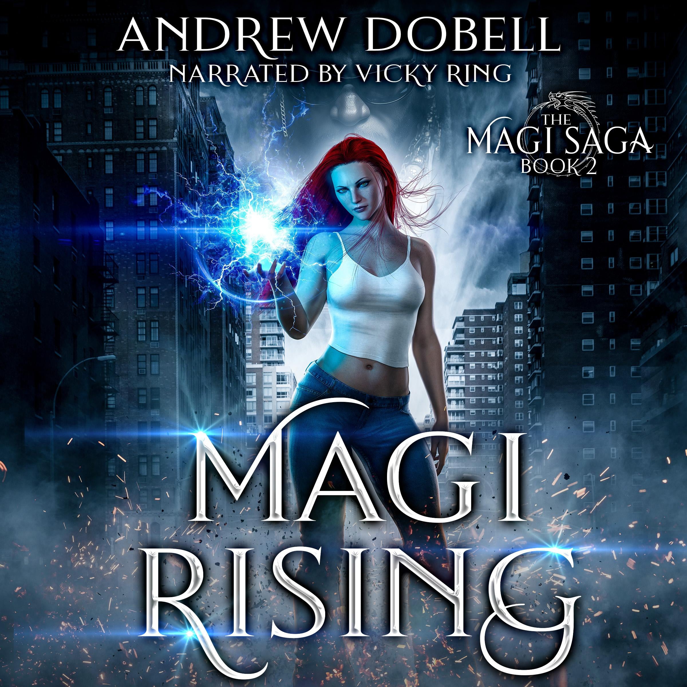 Magi Rising