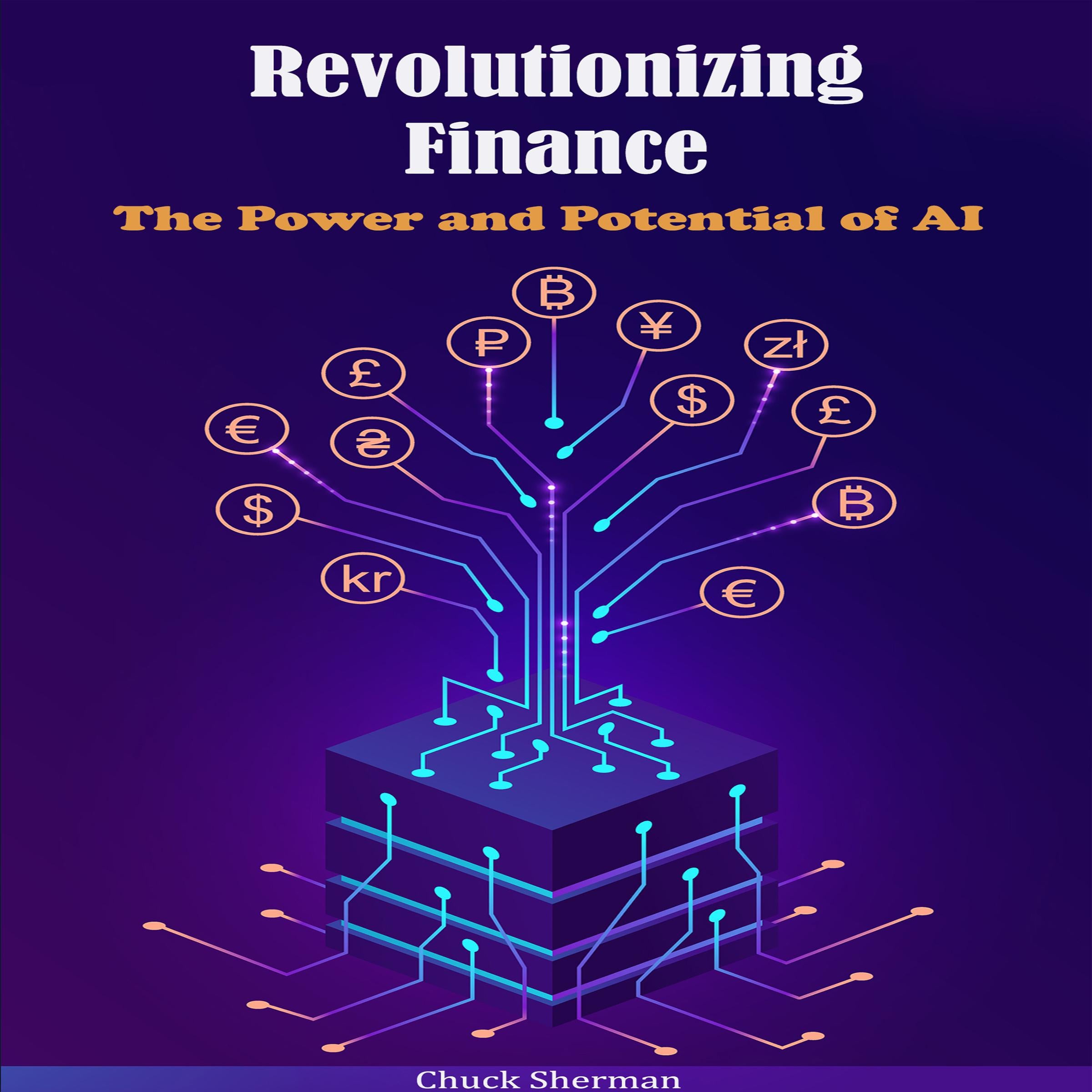 Revolutionizing Finance