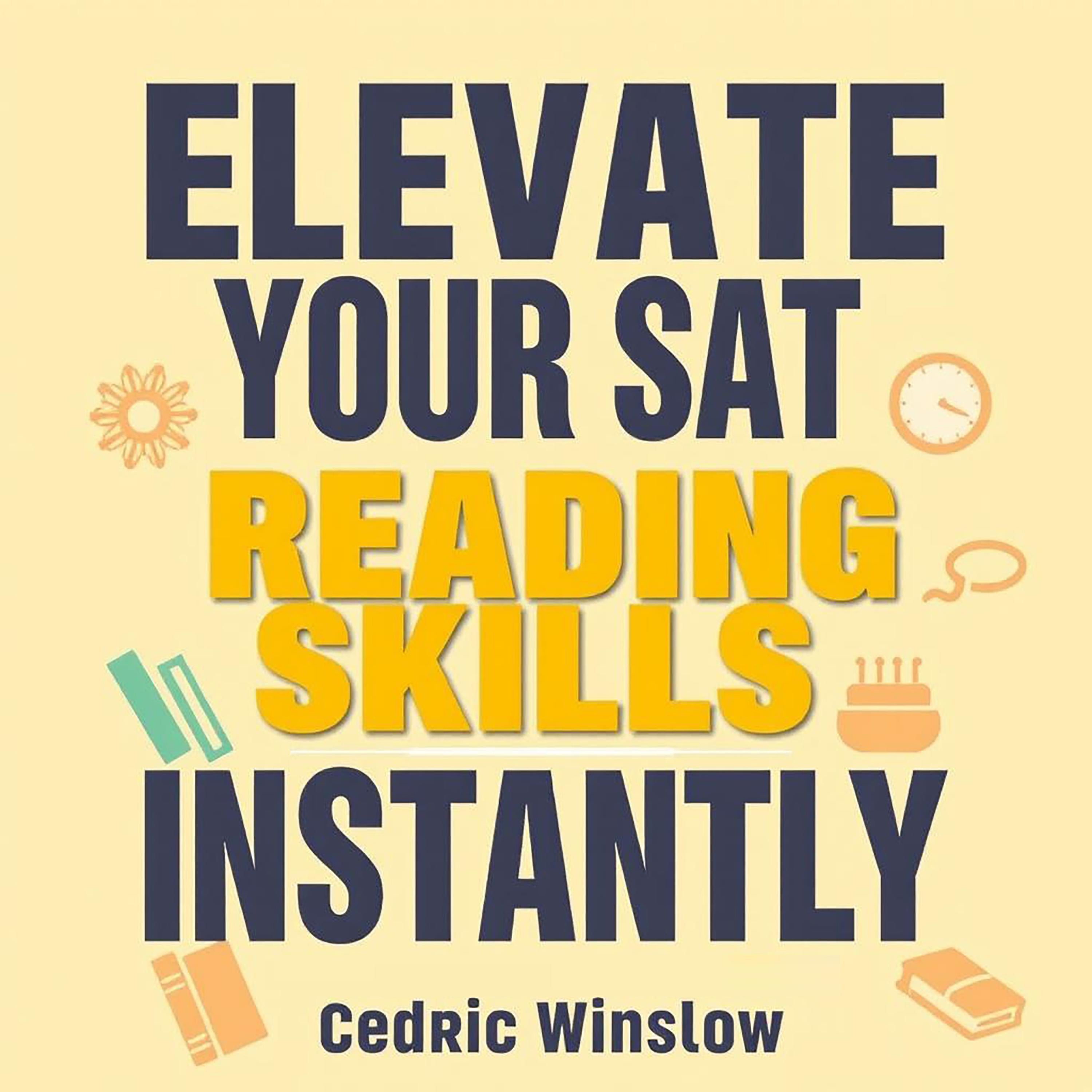 Elevate Your SAT Reading Skills Instantly