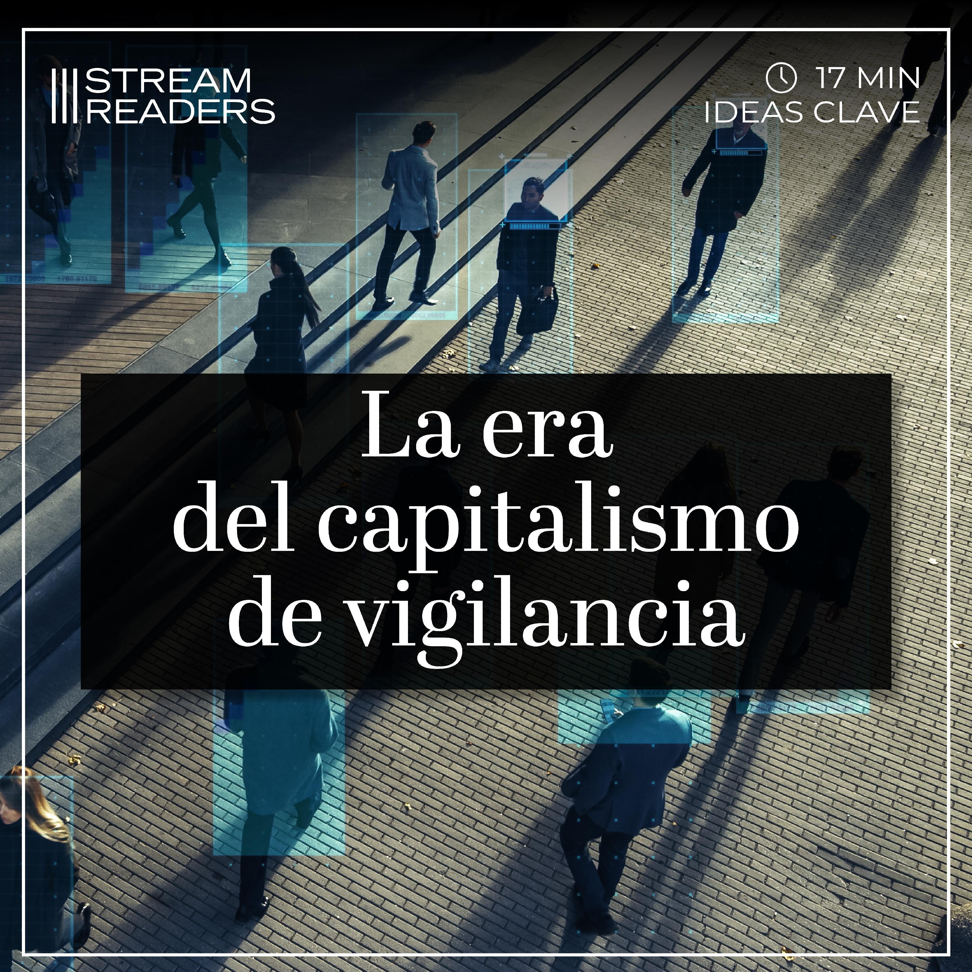 La era del capitalismo de vigilancia