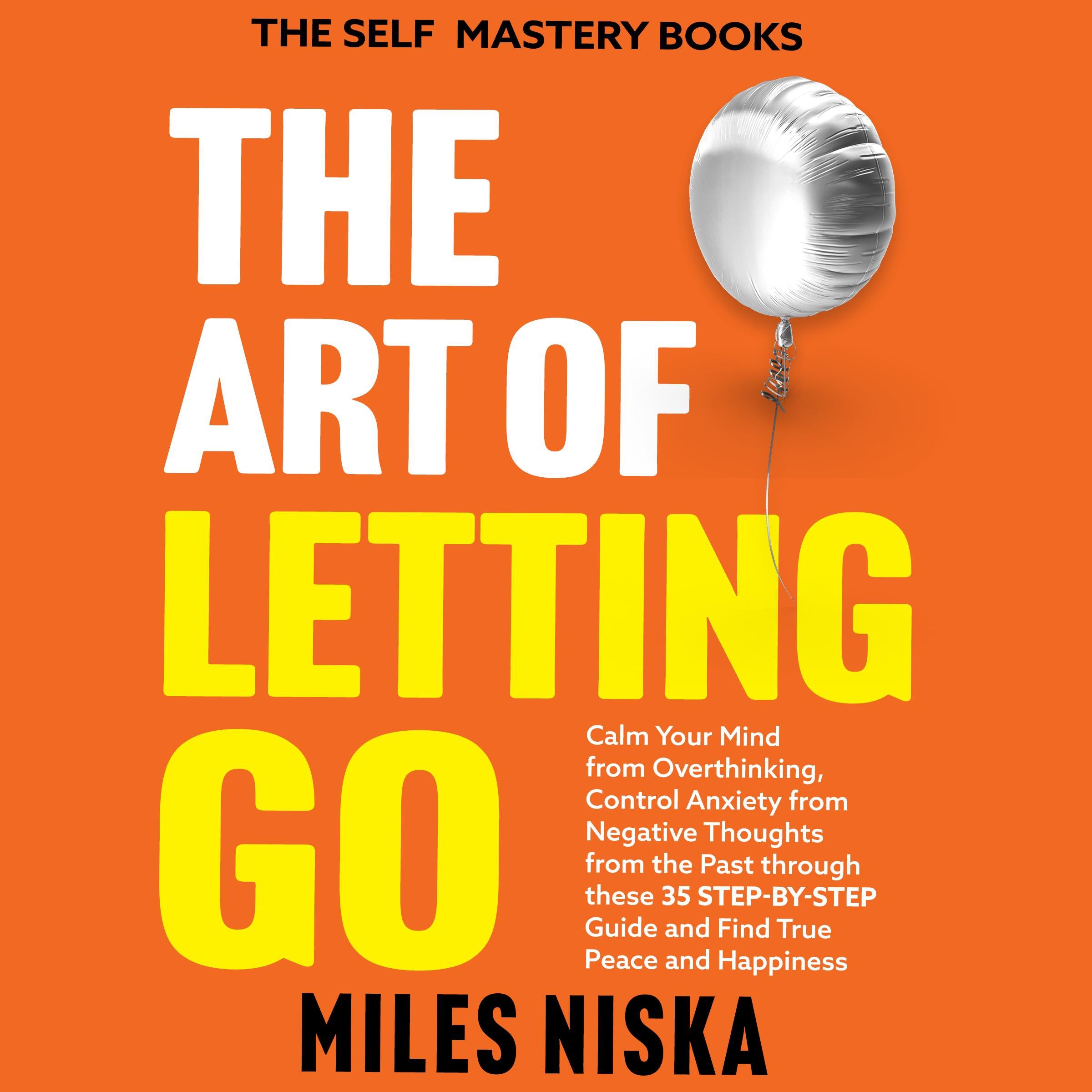 The Art of Letting Go