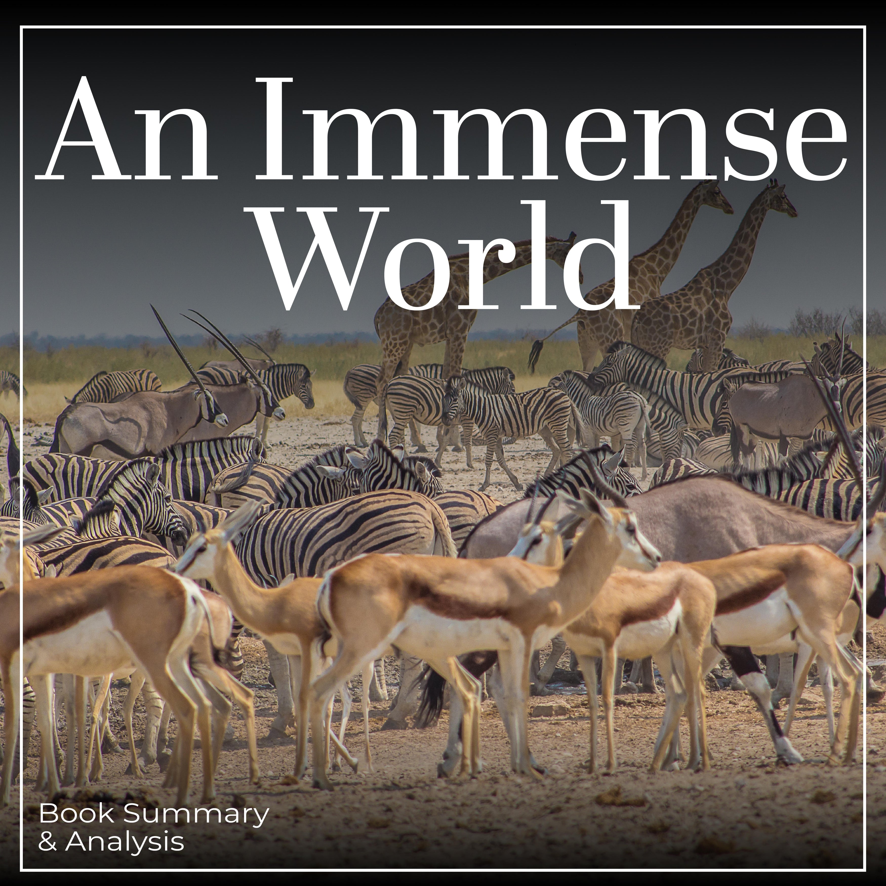 An Immense World: Book Summary & Analysis