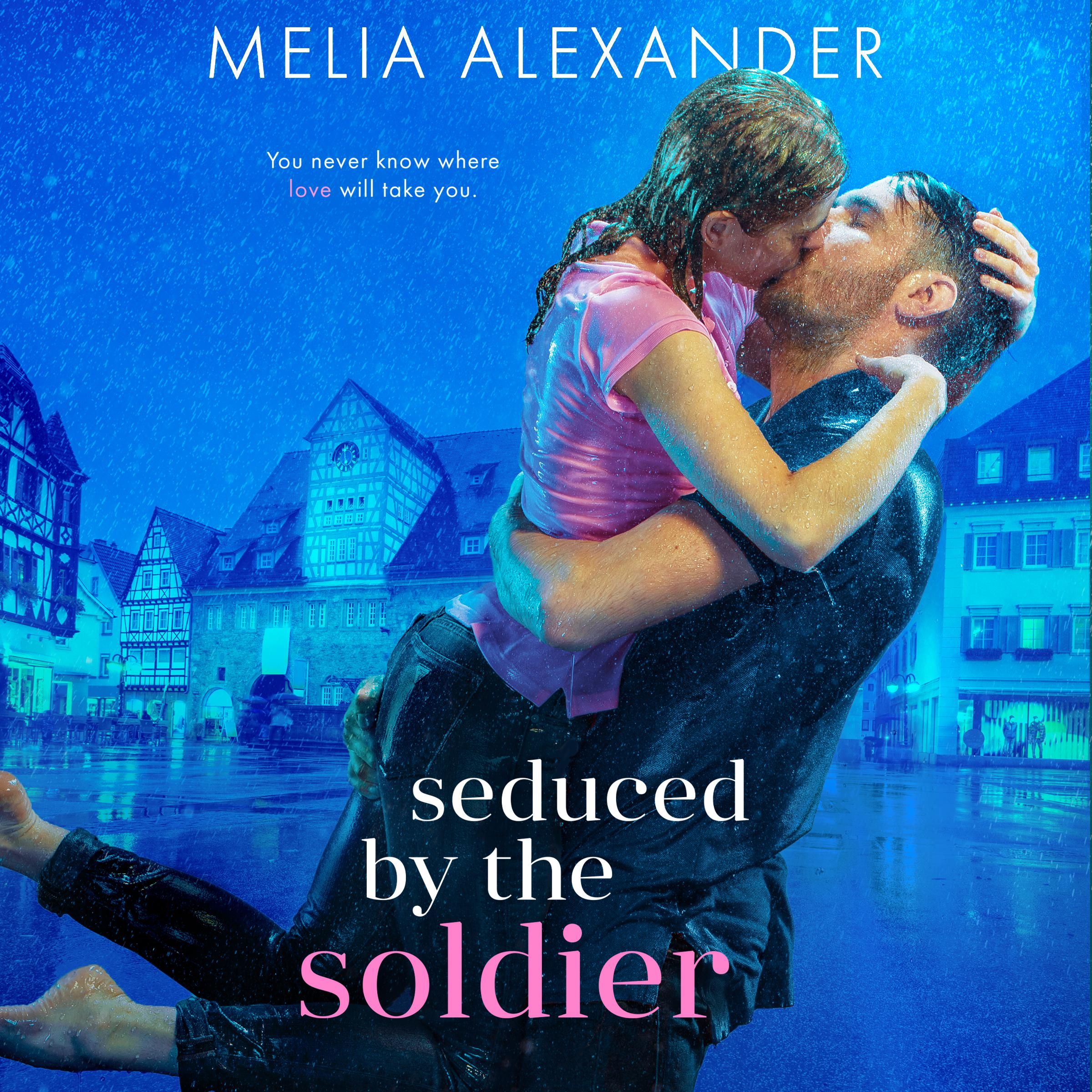 Seduced by the Soldier
