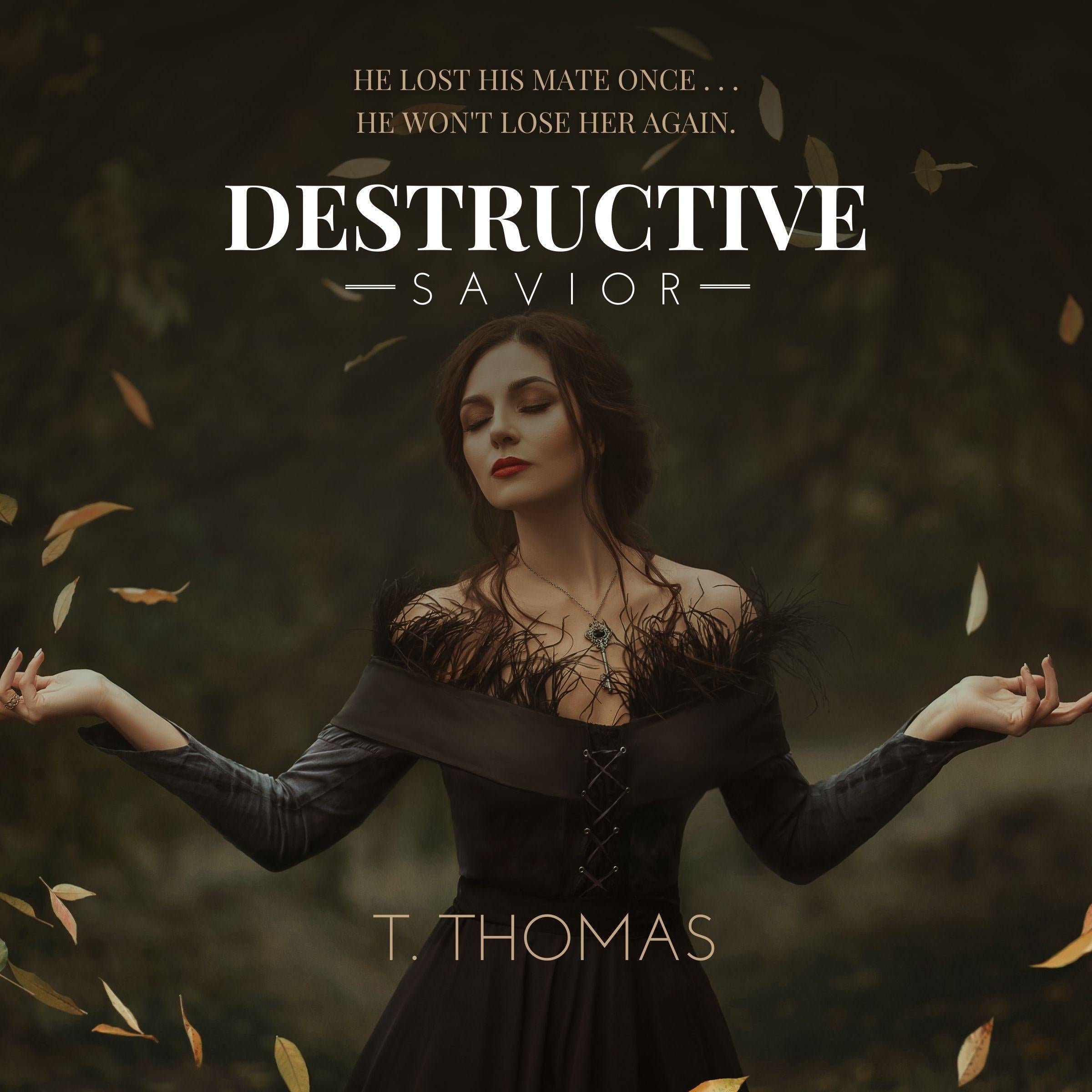Destructive Savior