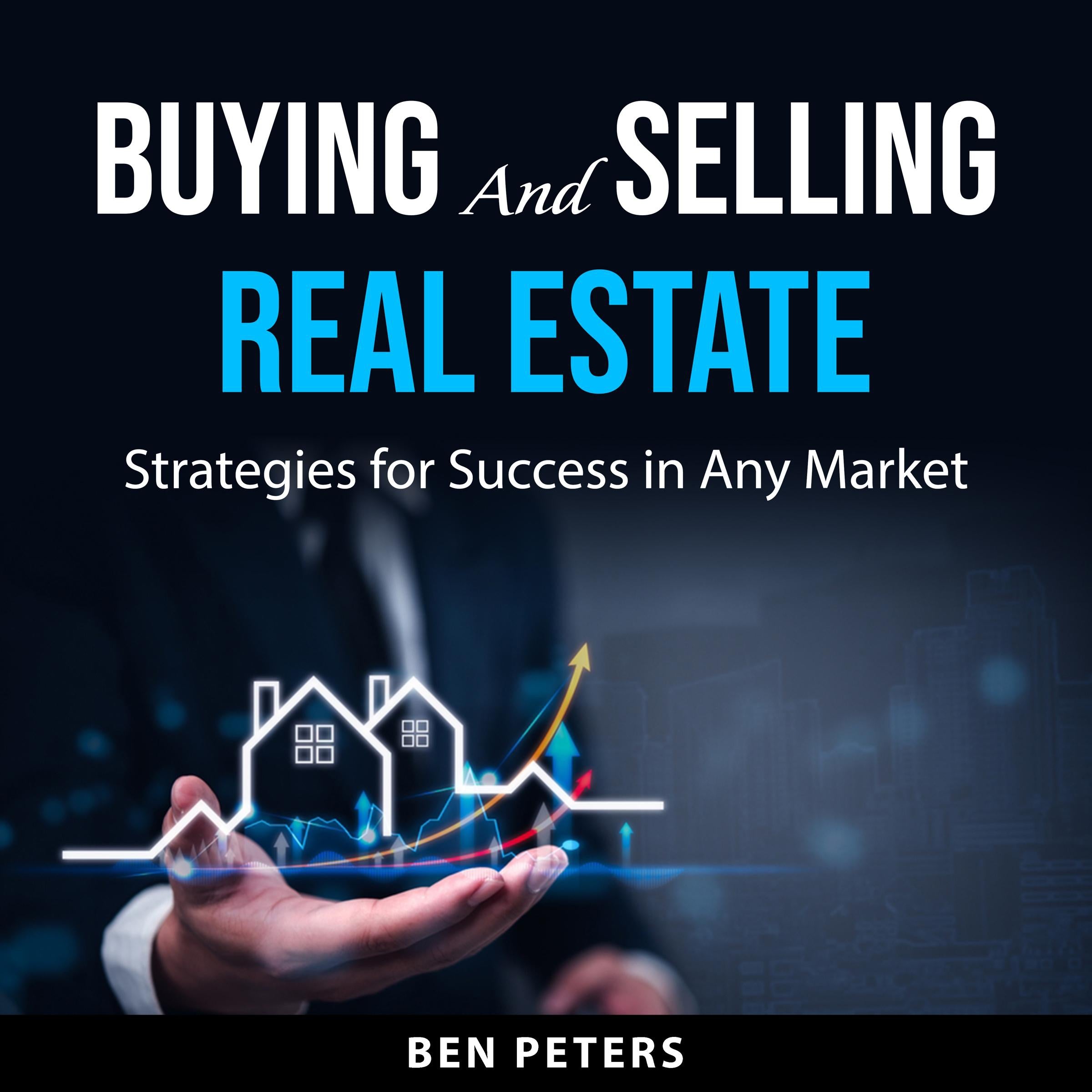 Buying and Selling Real Estate