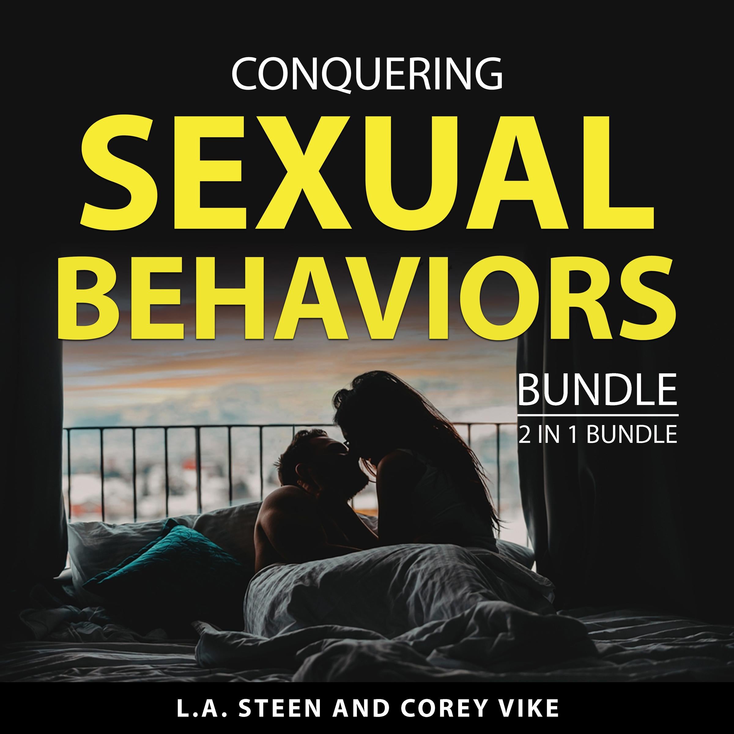 Conquering Sexual Behaviors Bundle, 2 in 1 Bundle
