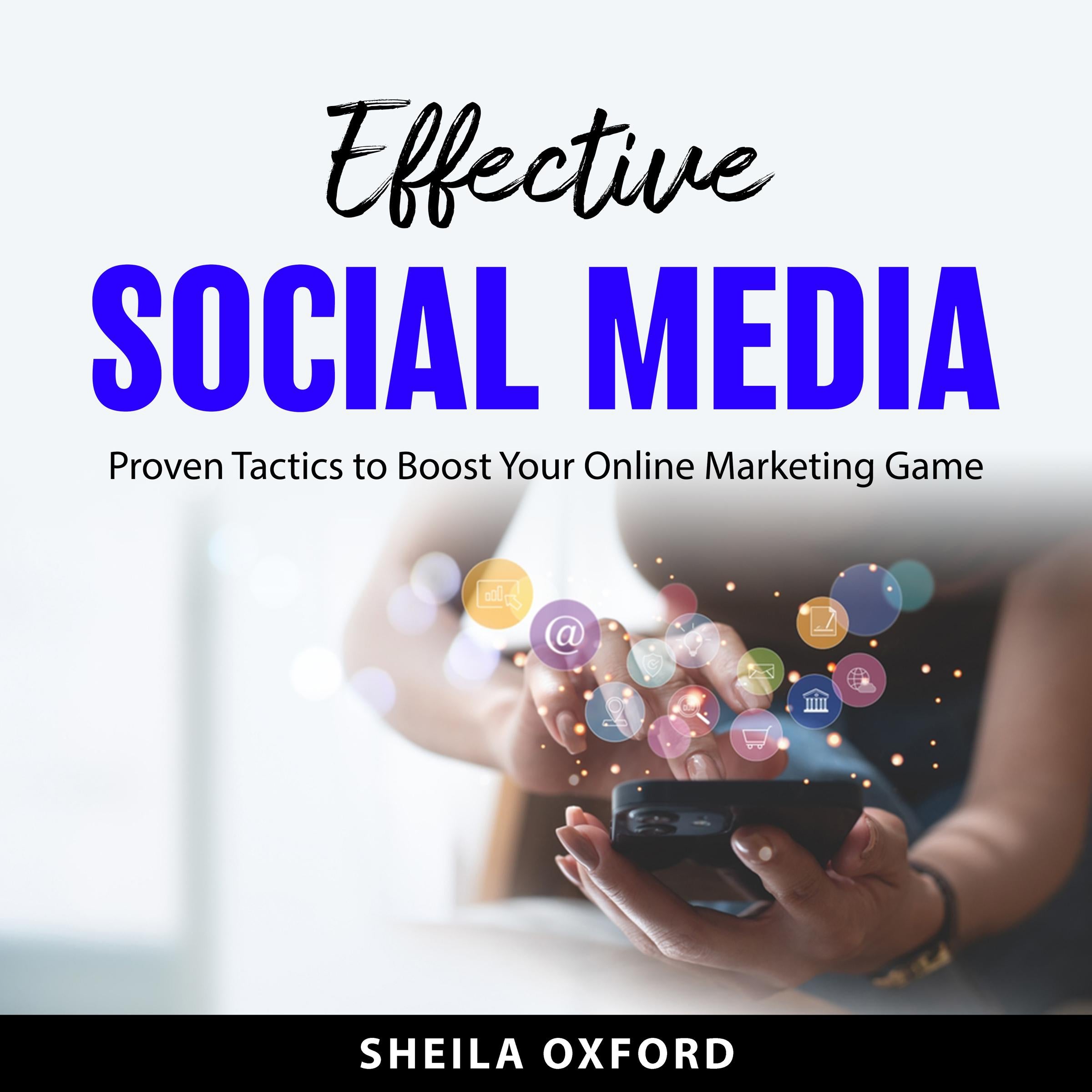Effective Social Media