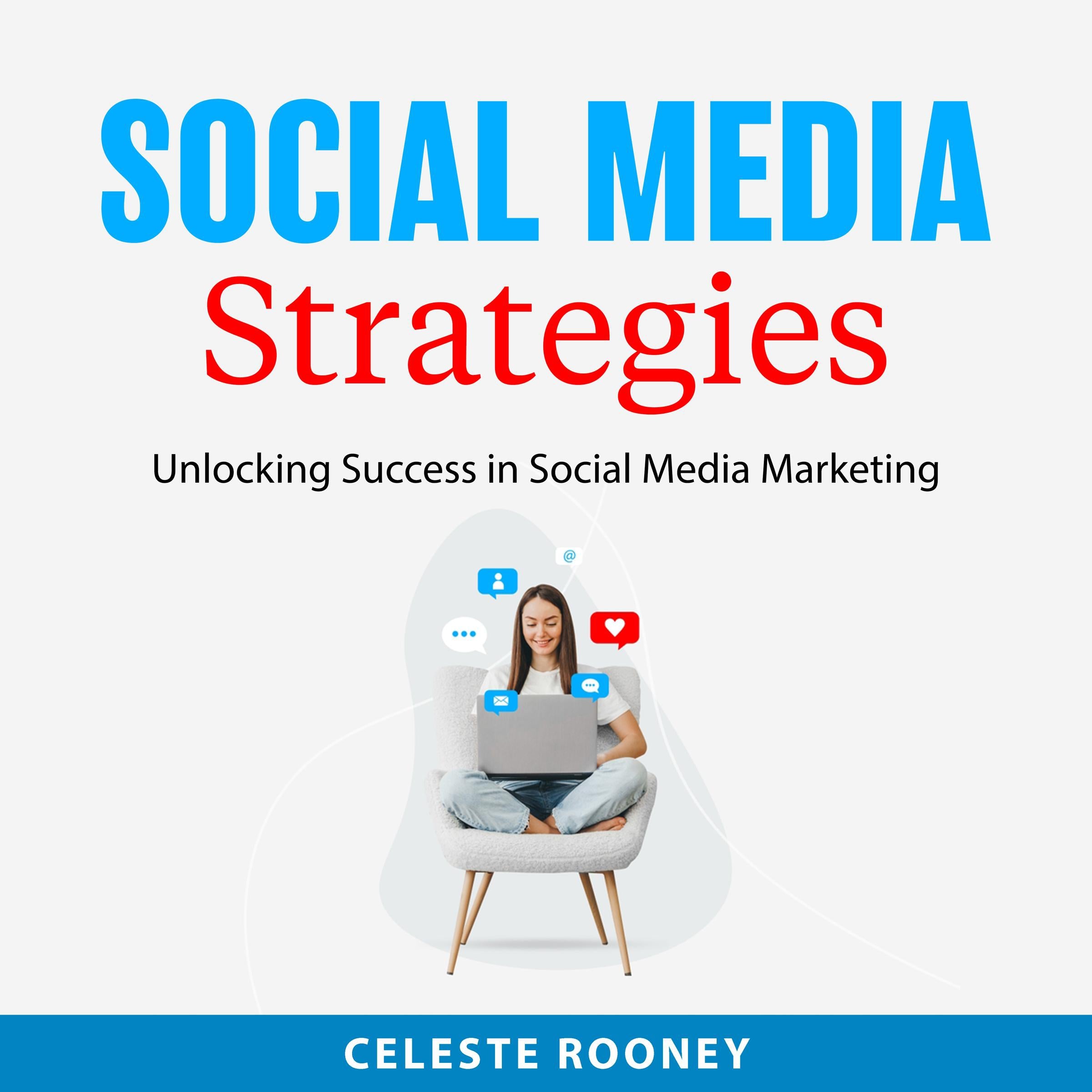 Social Media Strategies