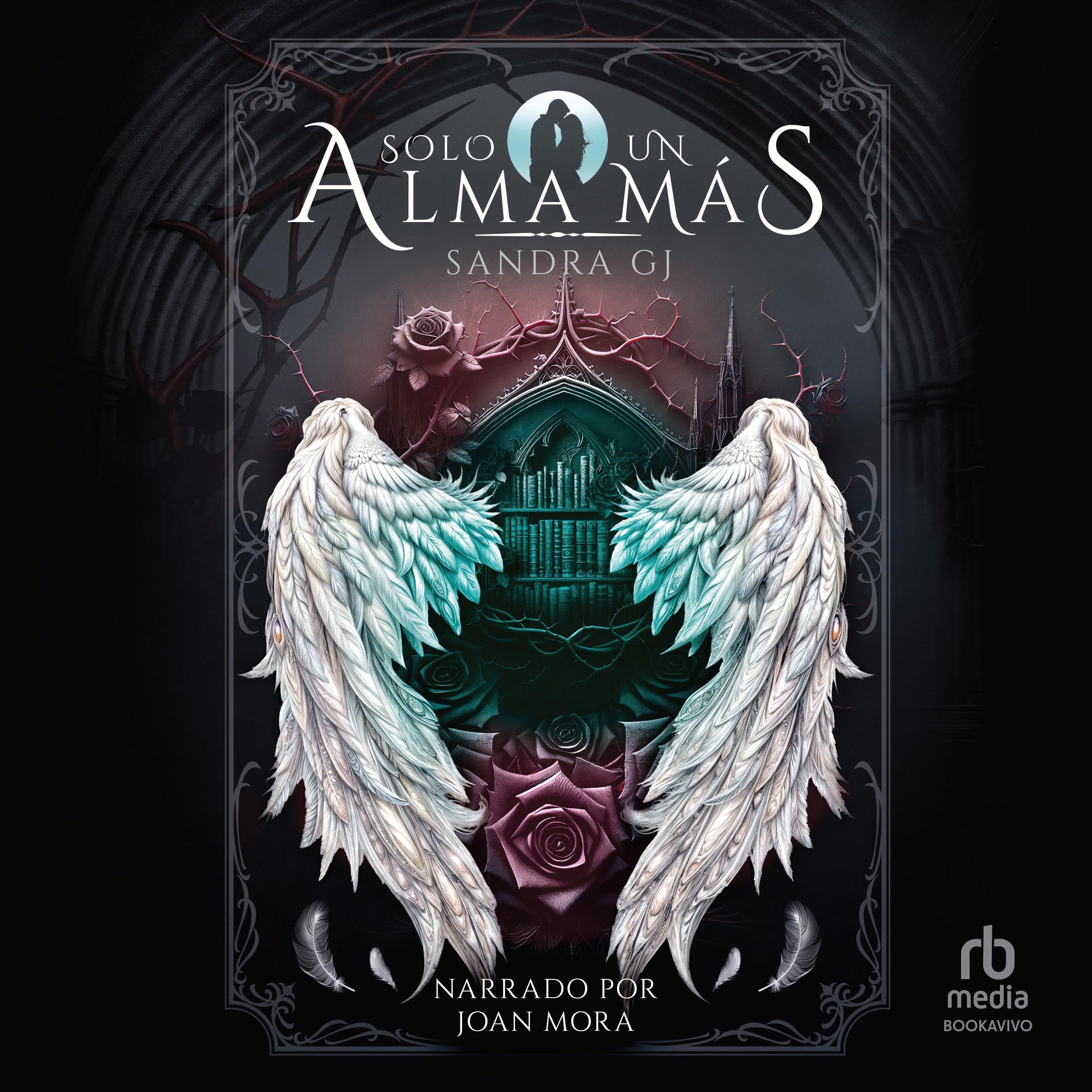 Solo un alma más "Just One More Soul"