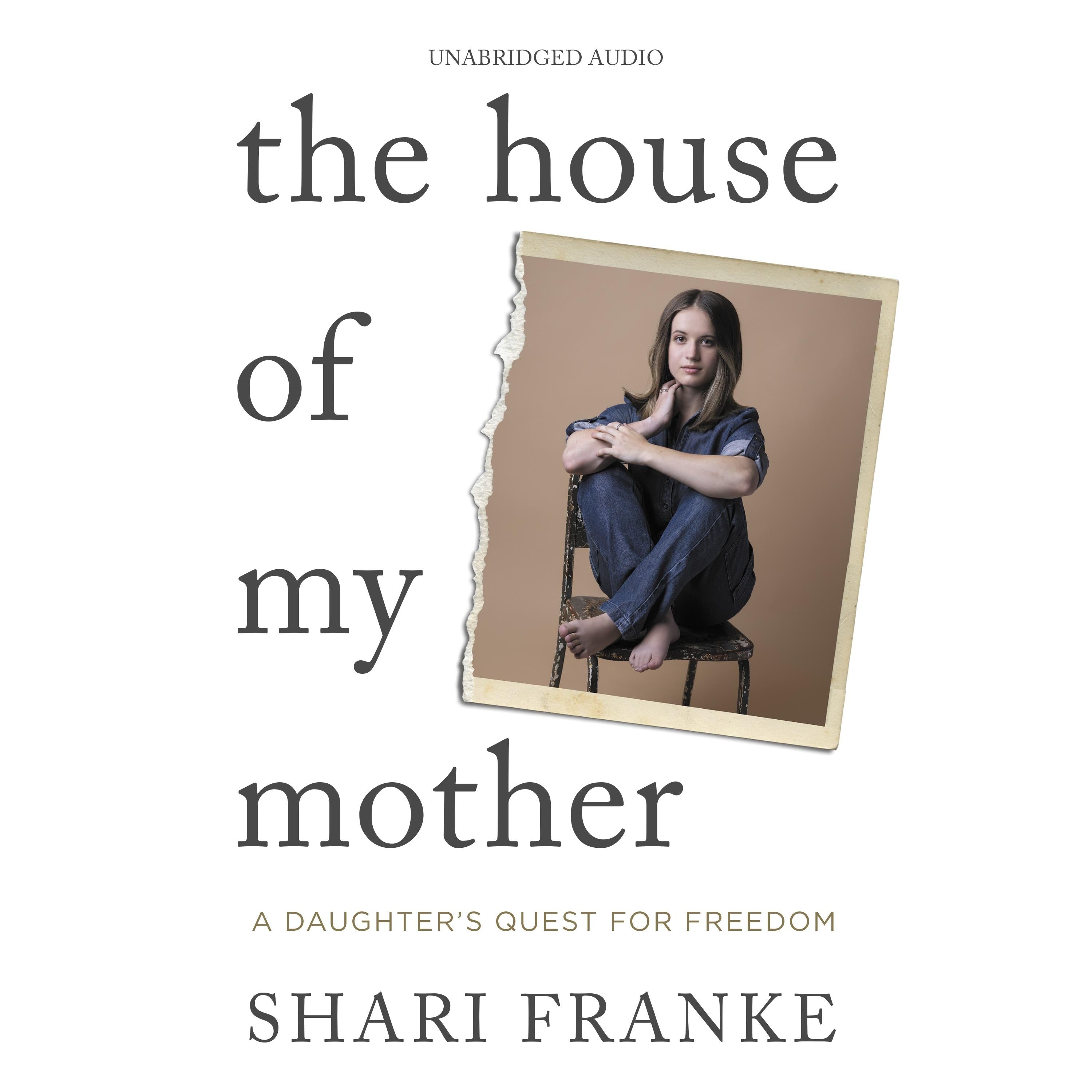 The House of My Mother