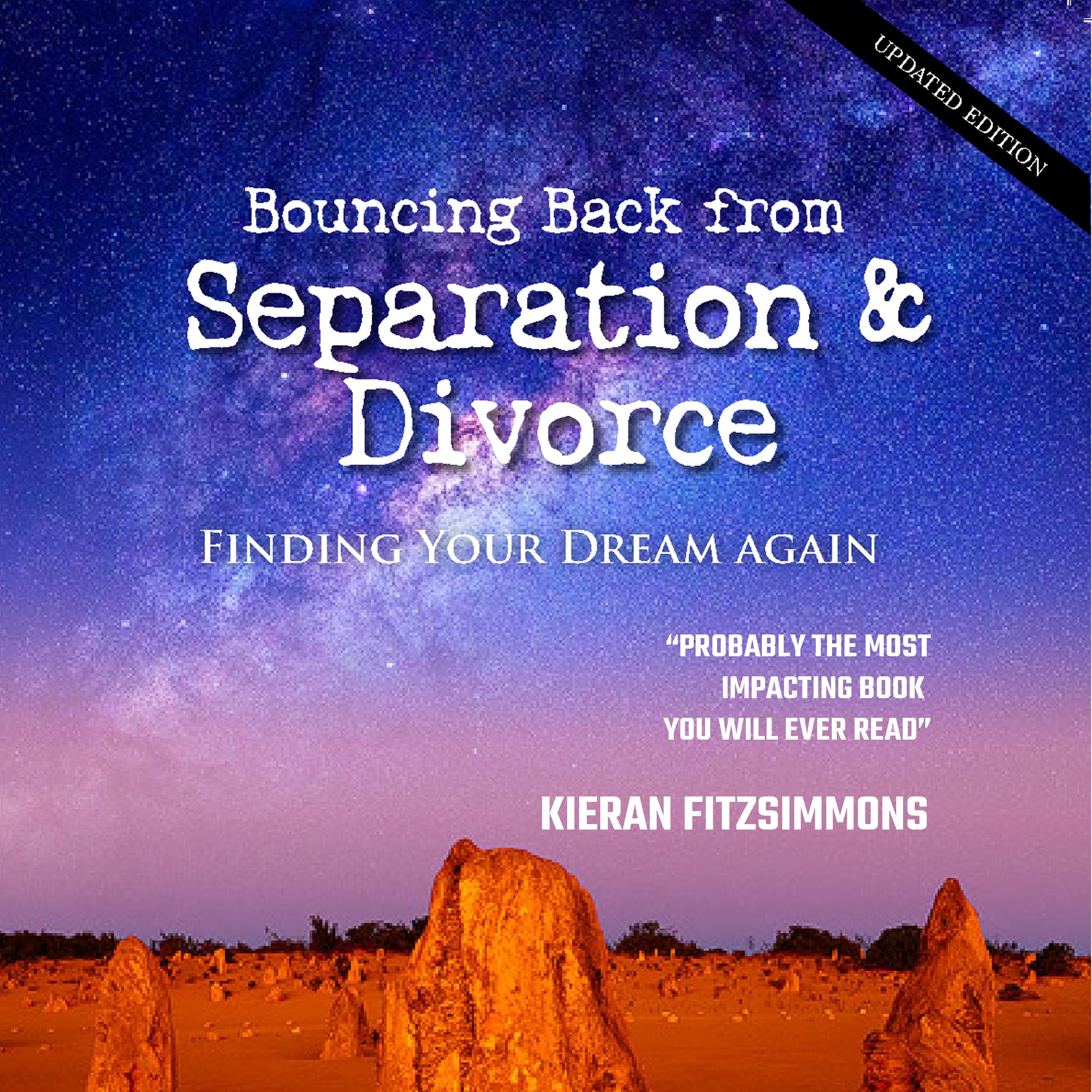 Bouncing Back From Separation & Divorce