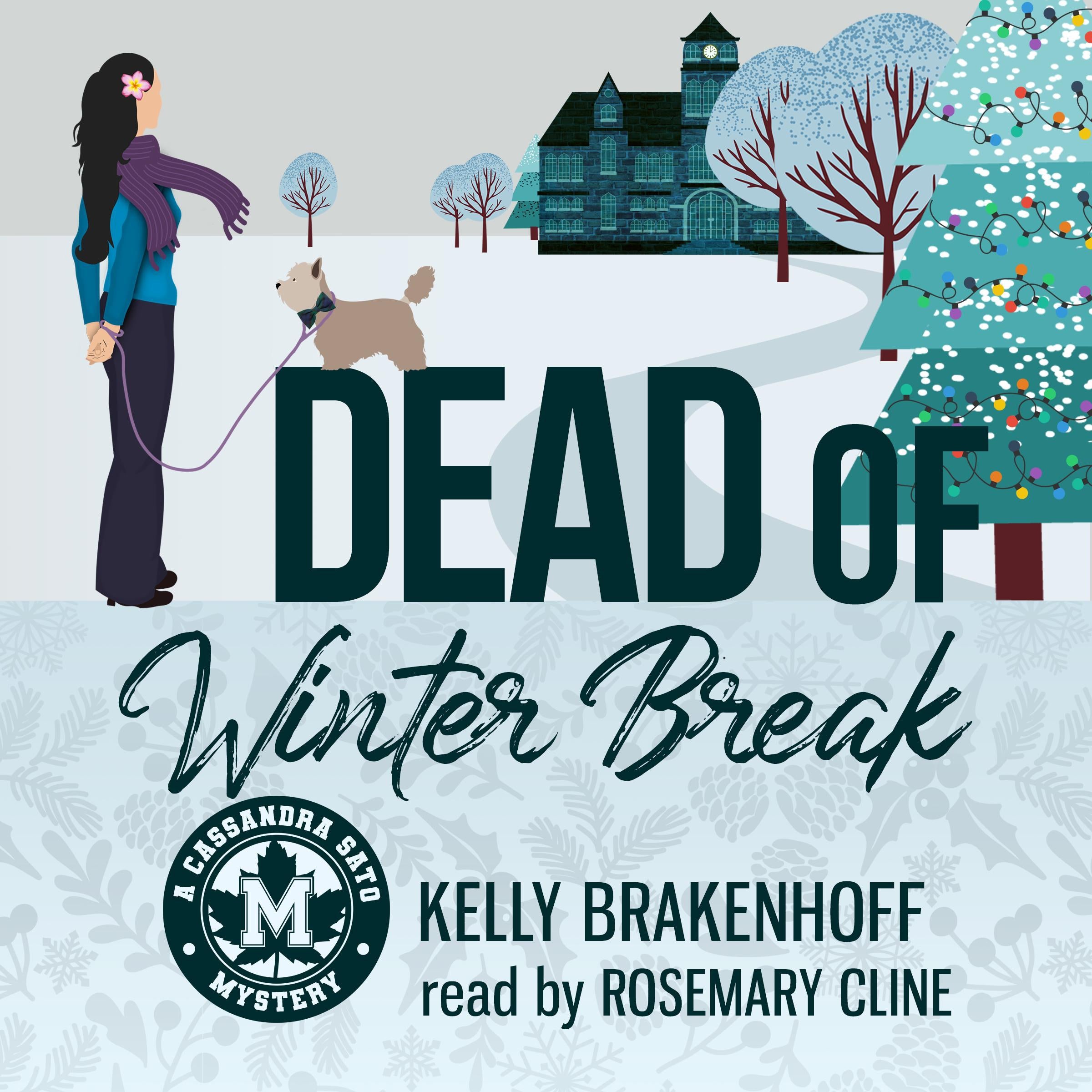 Dead of Winter Break