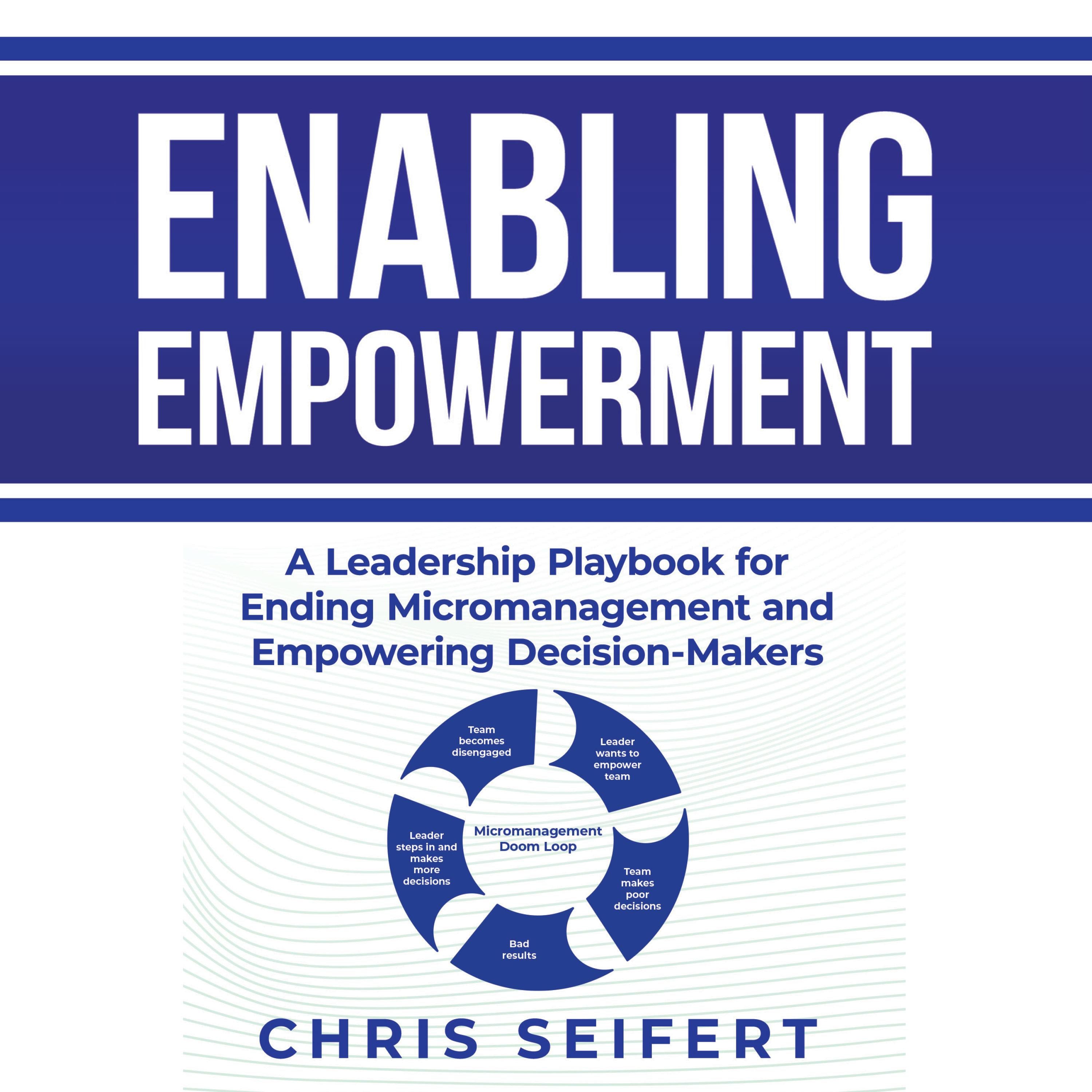 Enabling Empowerment