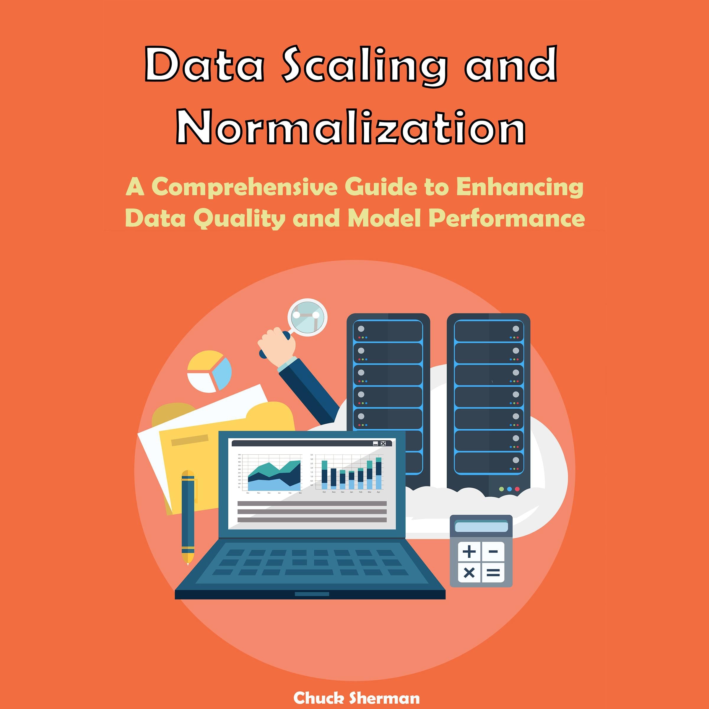 Data Scaling and Normalization
