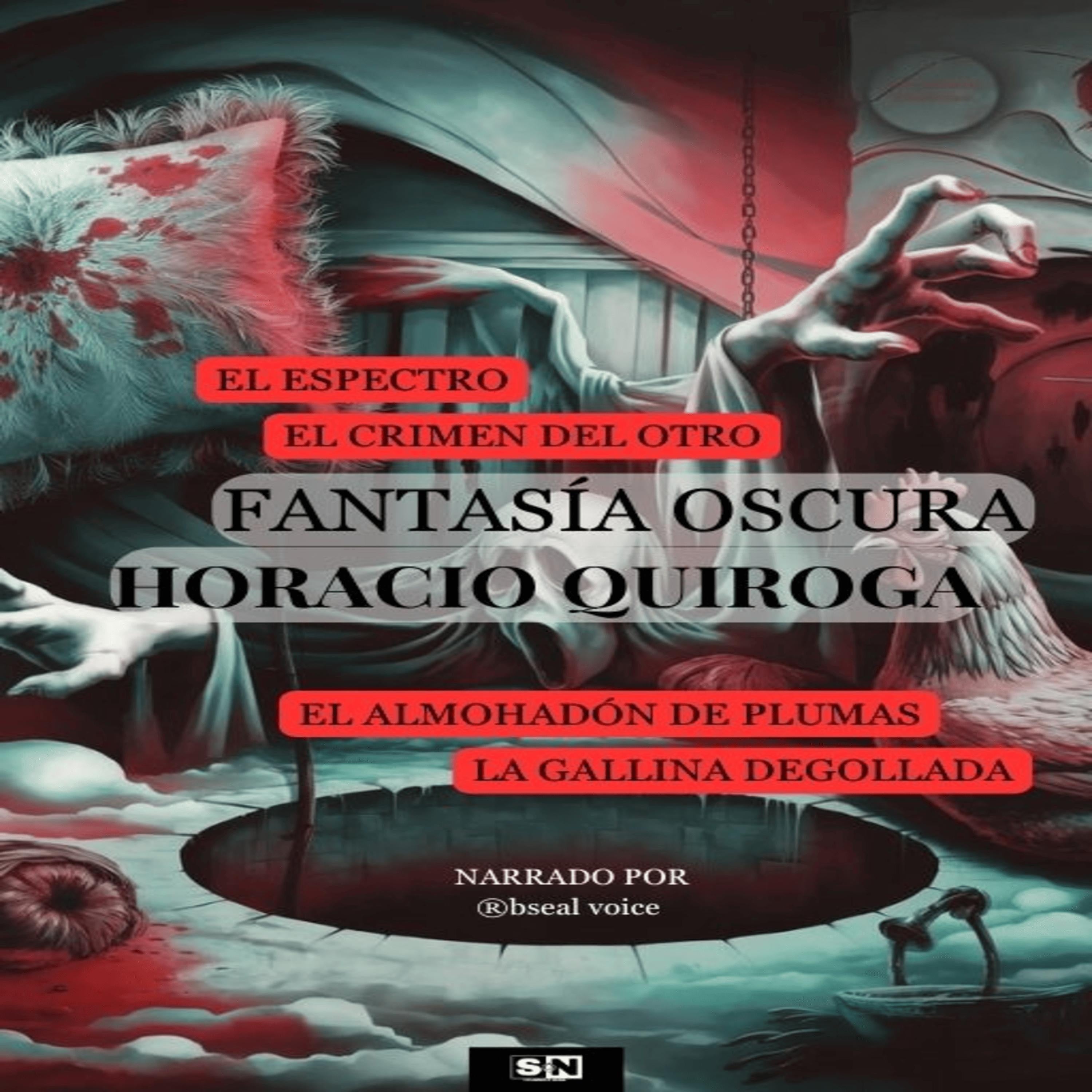 Fantasía Oscura Horacio Quiroga