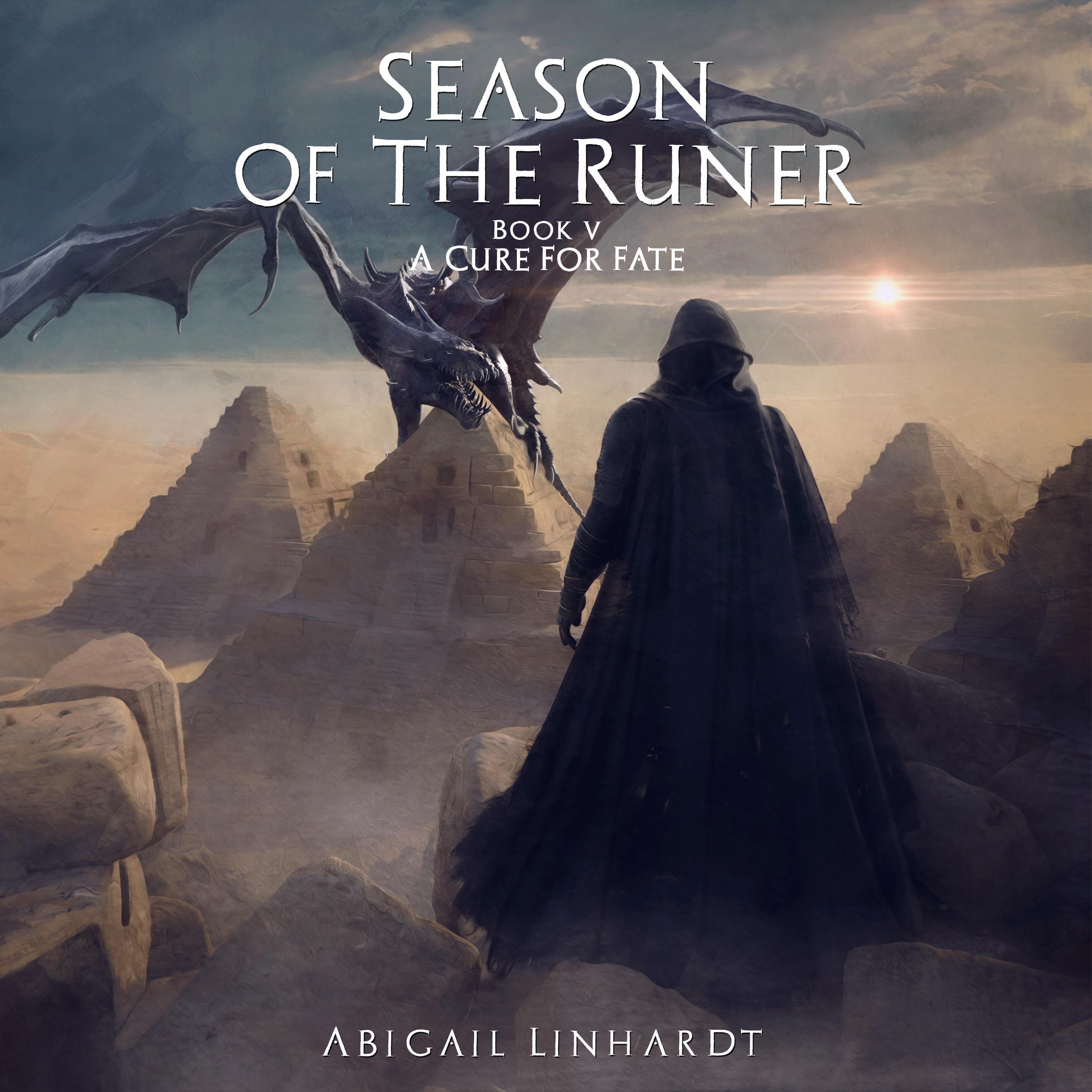 Season of the Runer Book V: A Cure for Fate